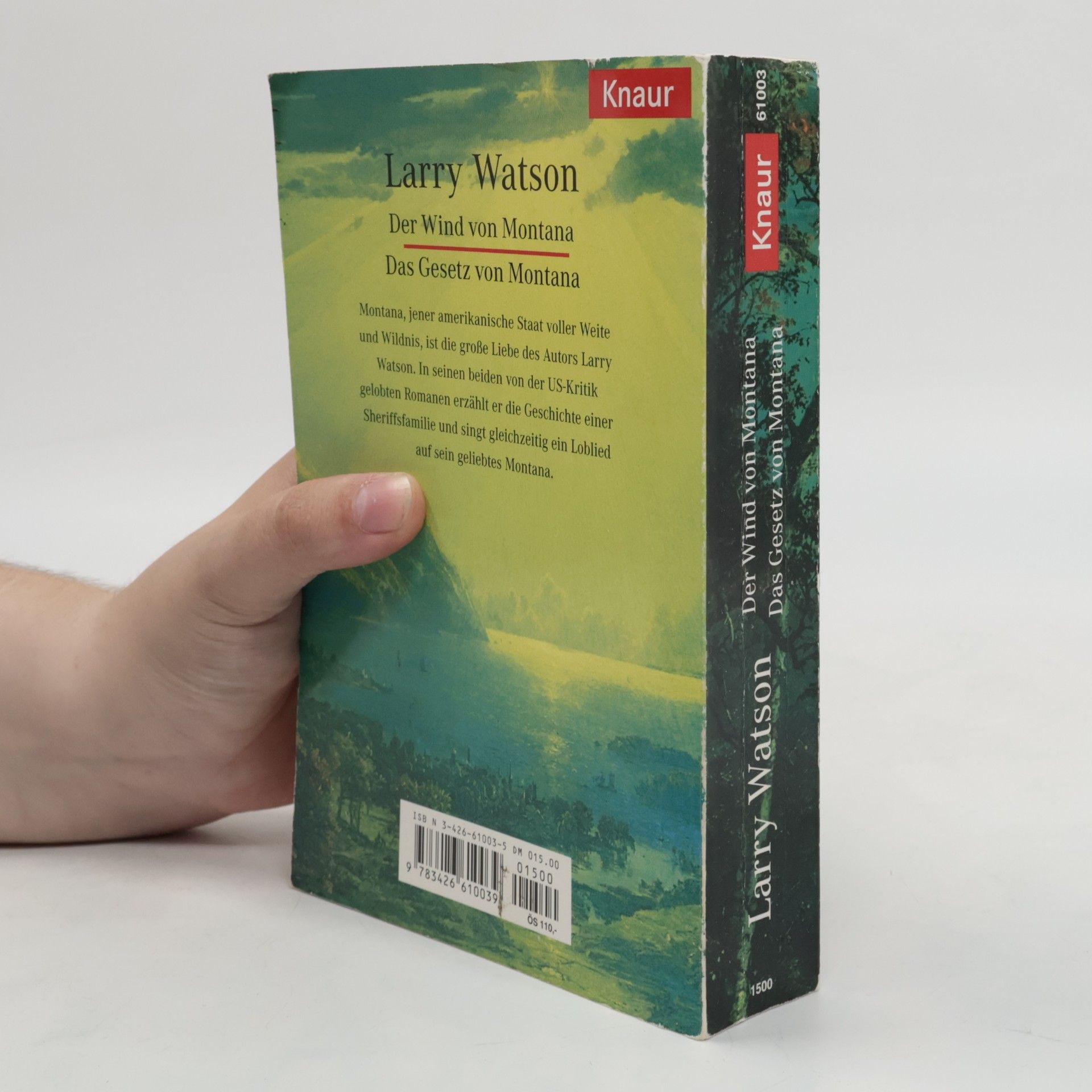 Larry Watson Der Wind von Montana / Das Gesetz von Montana