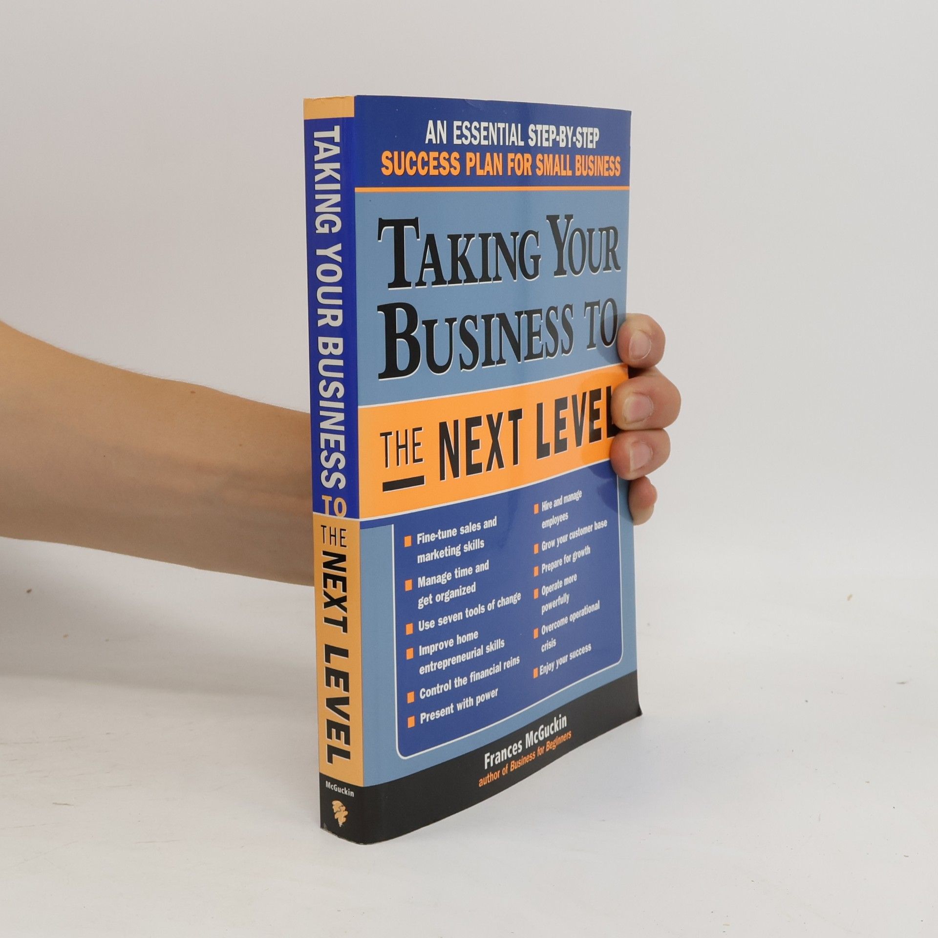 Frances McGuckin Taking Your Business to the Next Level