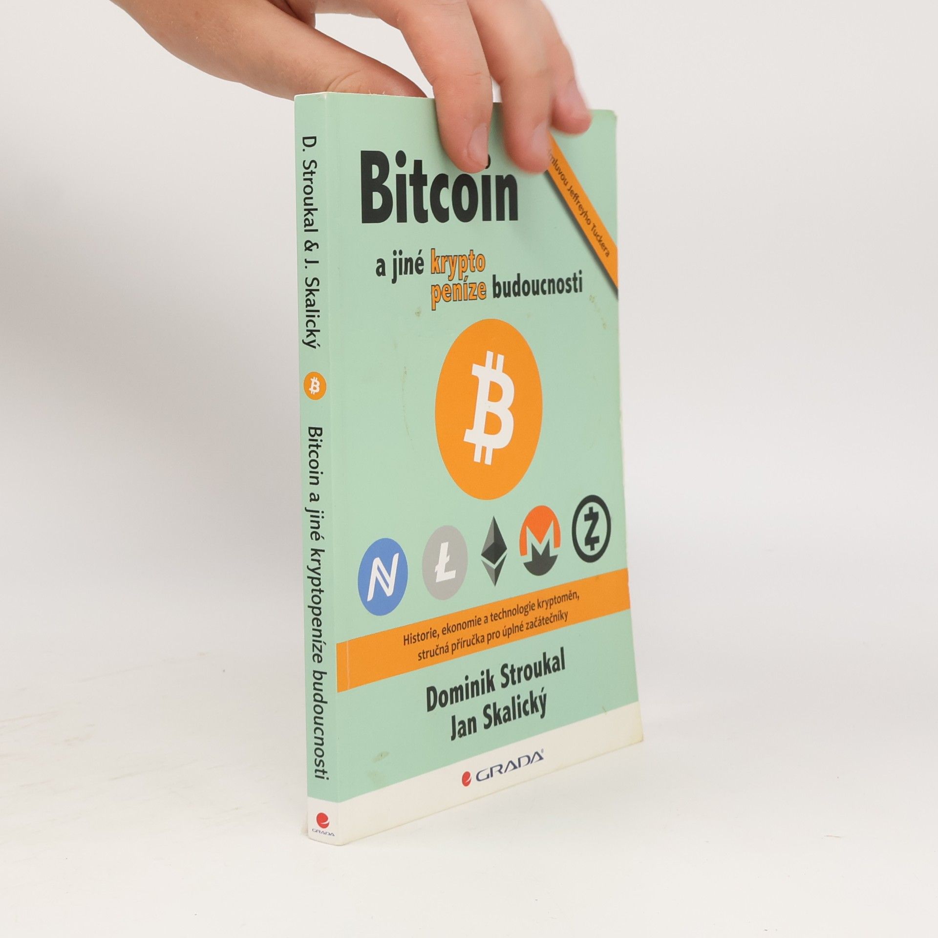 Jan Skalický Bitcoin a jiné kryptopeníze budoucnosti