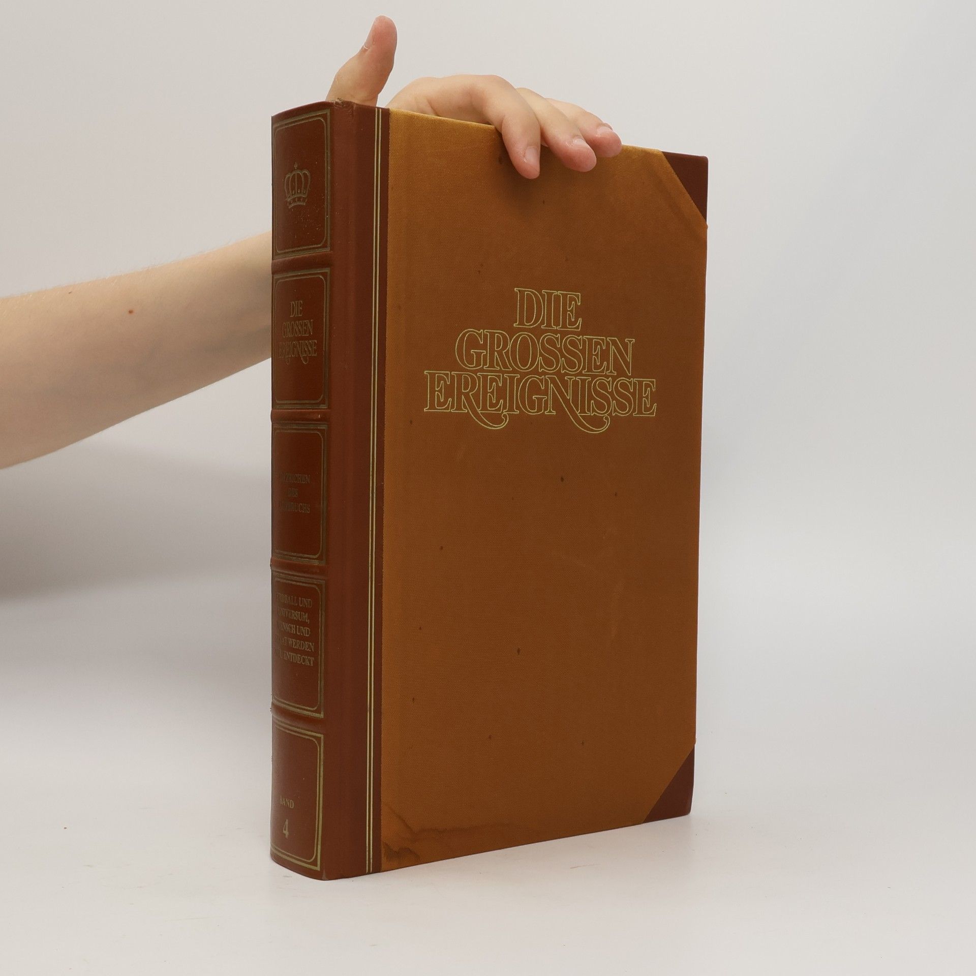 Various authors Die Grossen Ereignisse Band 4