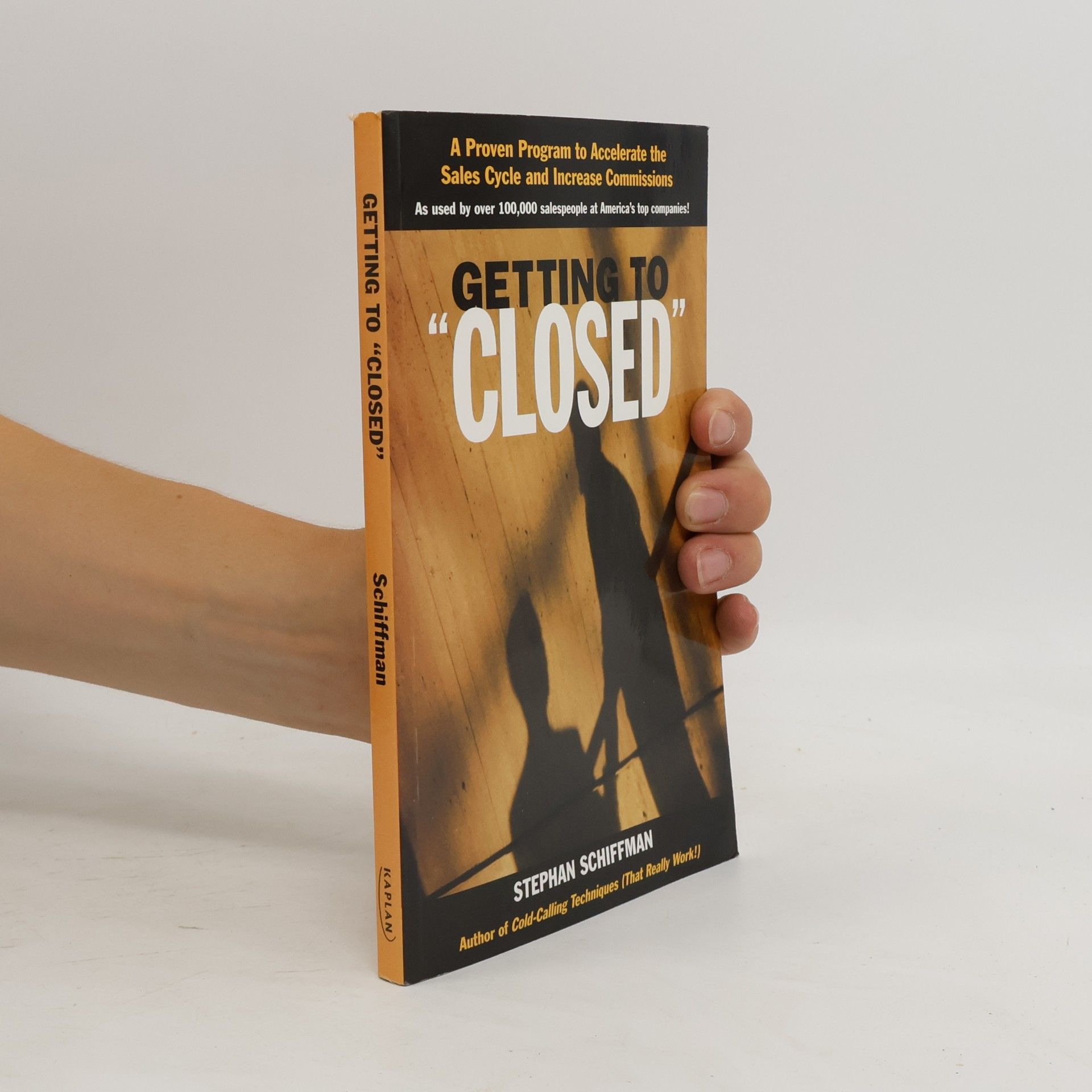 Stephan Schiffman Getting to 'Closed'