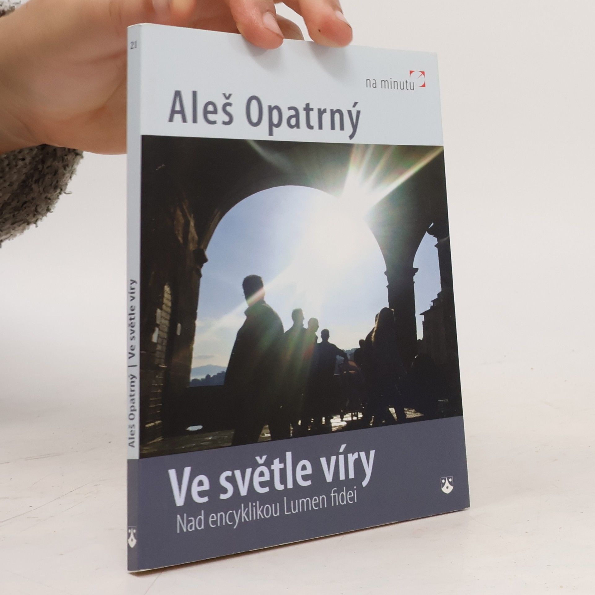 Aleš Opatrný Ve světle víry