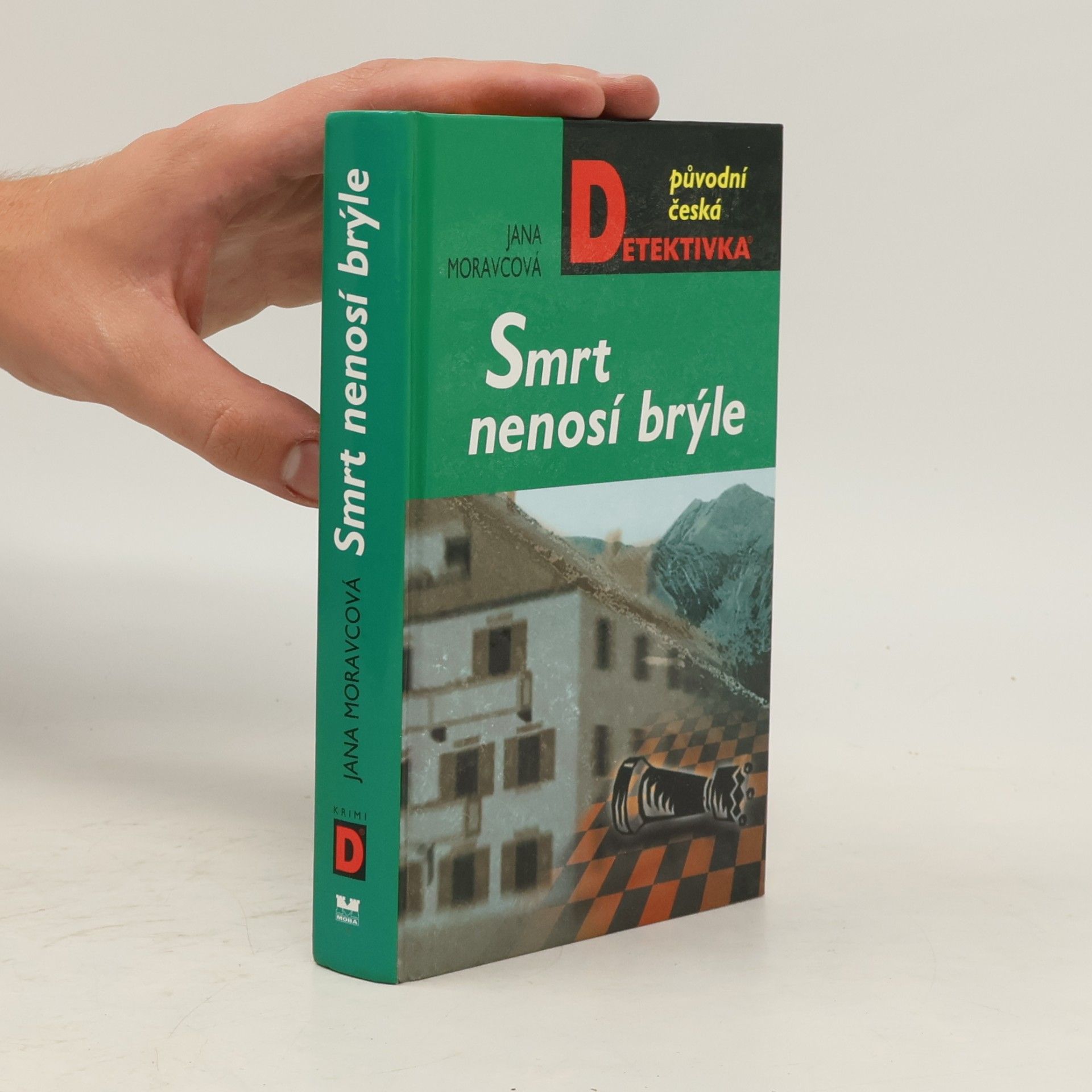 Moravcová Jana Smrt nenosí brýle