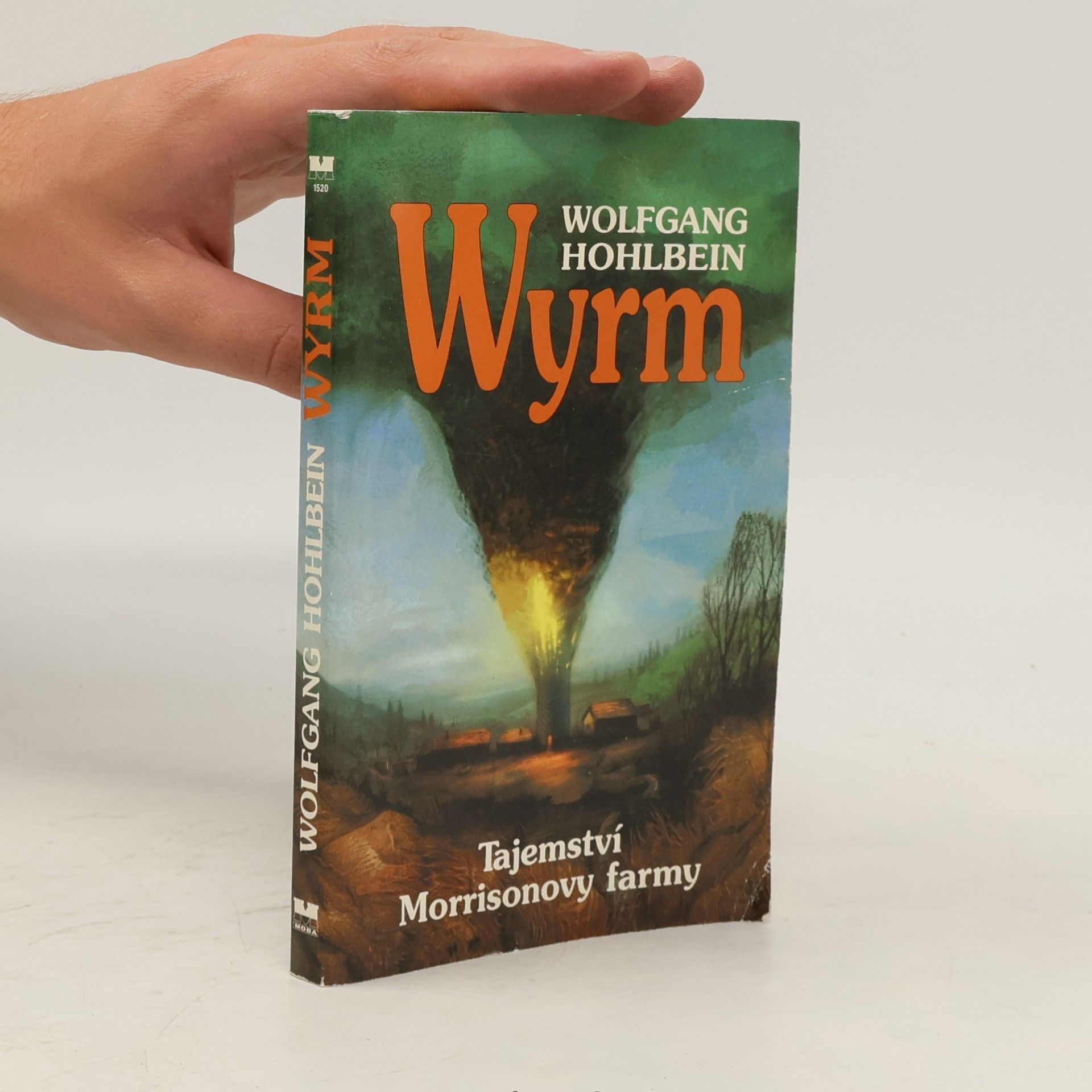 Wolfgang Hohlbein Wyrm : Tajemství Morrisonovy farmy