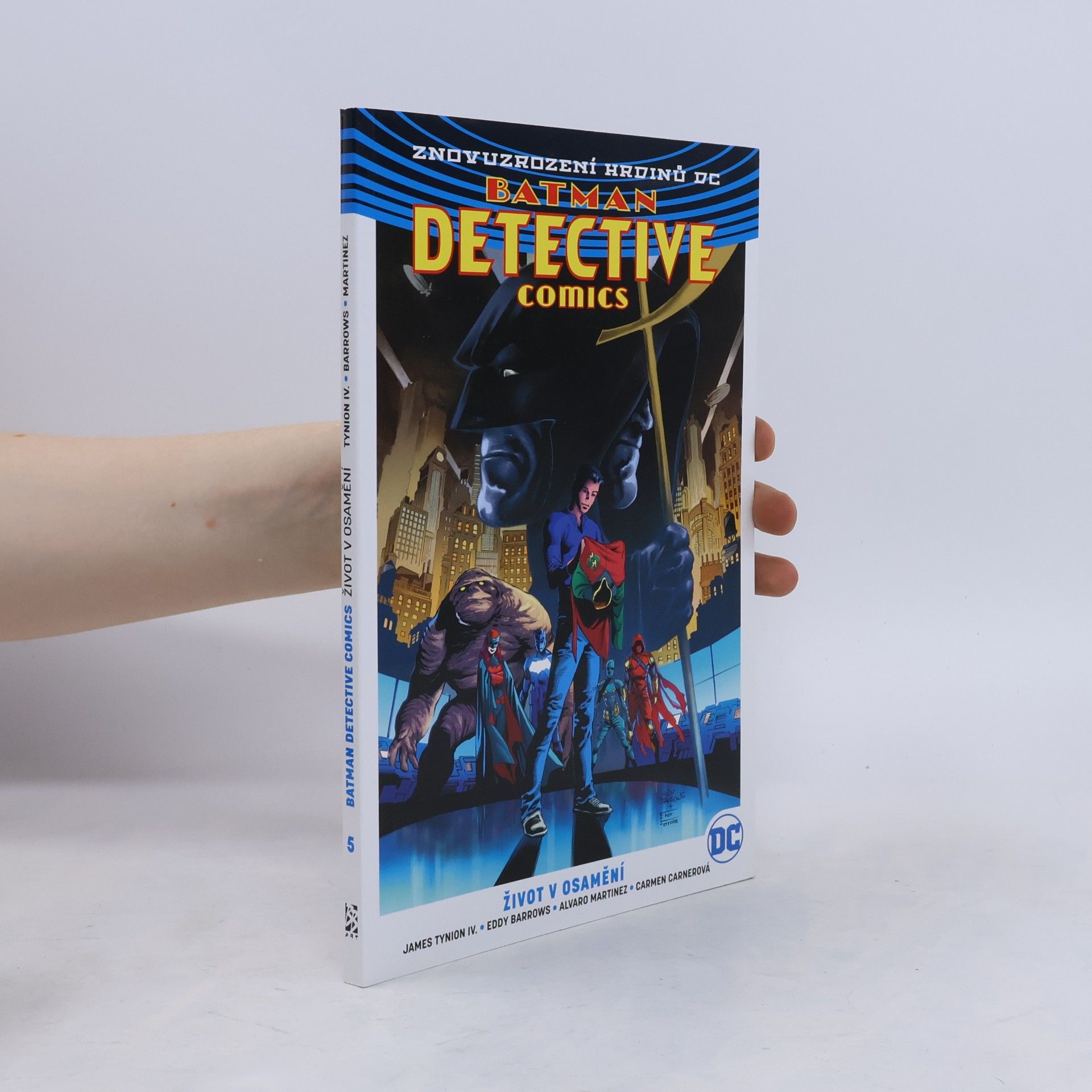 James Tynion IV Batman: detective comics. Život v osamění (5. díl)