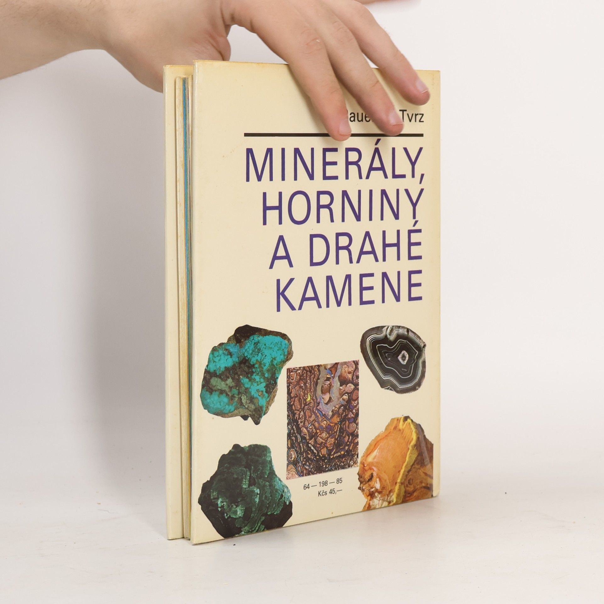 Jaroslav Bauer Minerály, horniny a drahé kamene