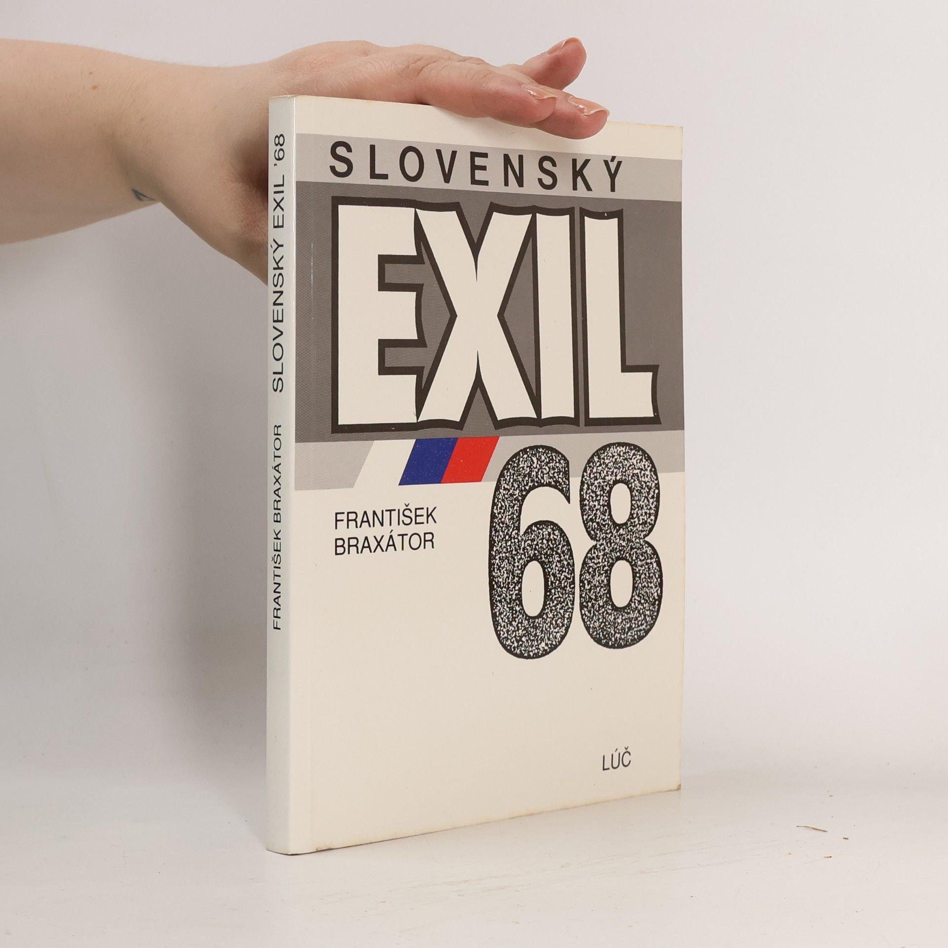František Braxátor Slovenský exil ´68