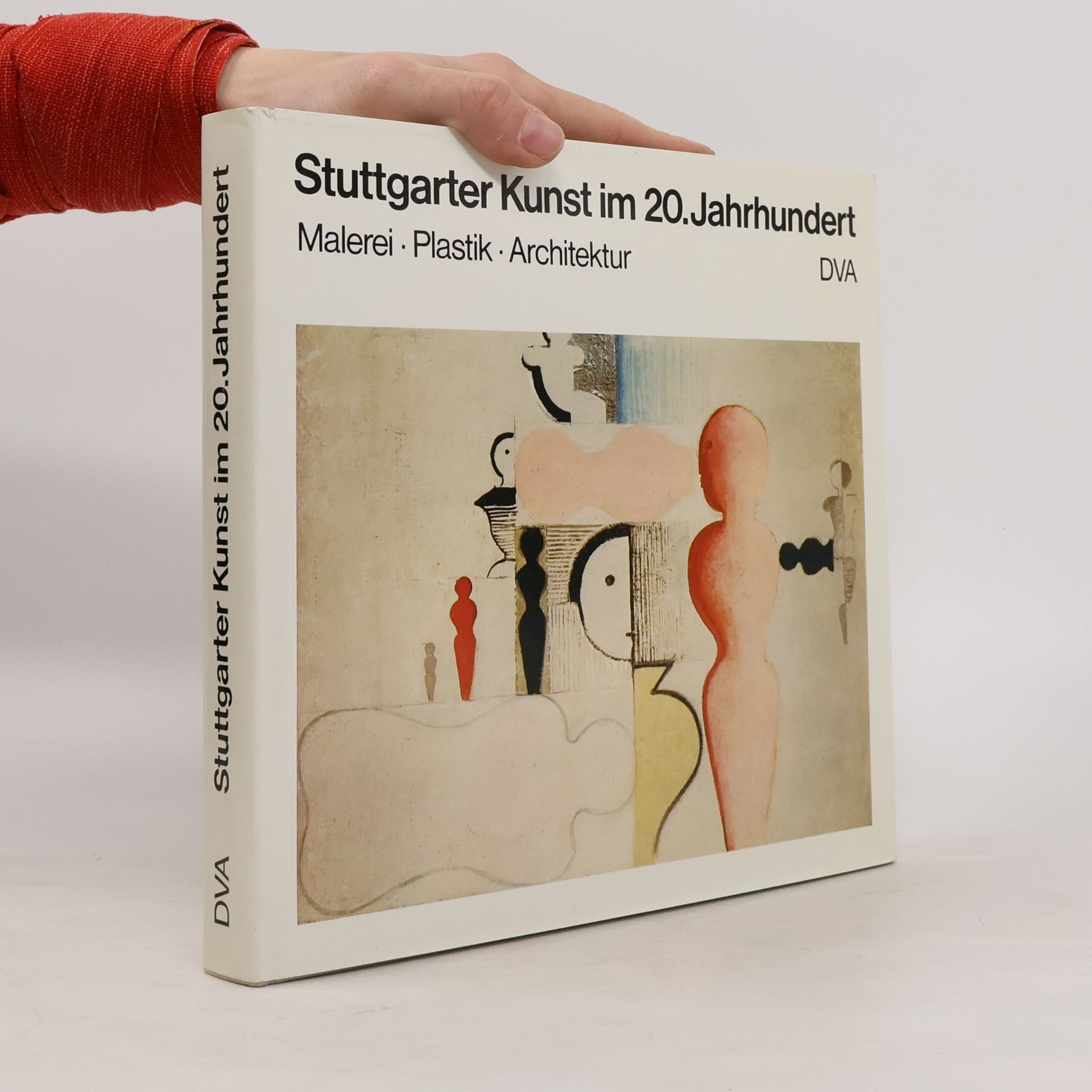 AA.VV. Stuttgarter Kunst im 20. Jahrhundert : Malerei, Plastik, Architektur