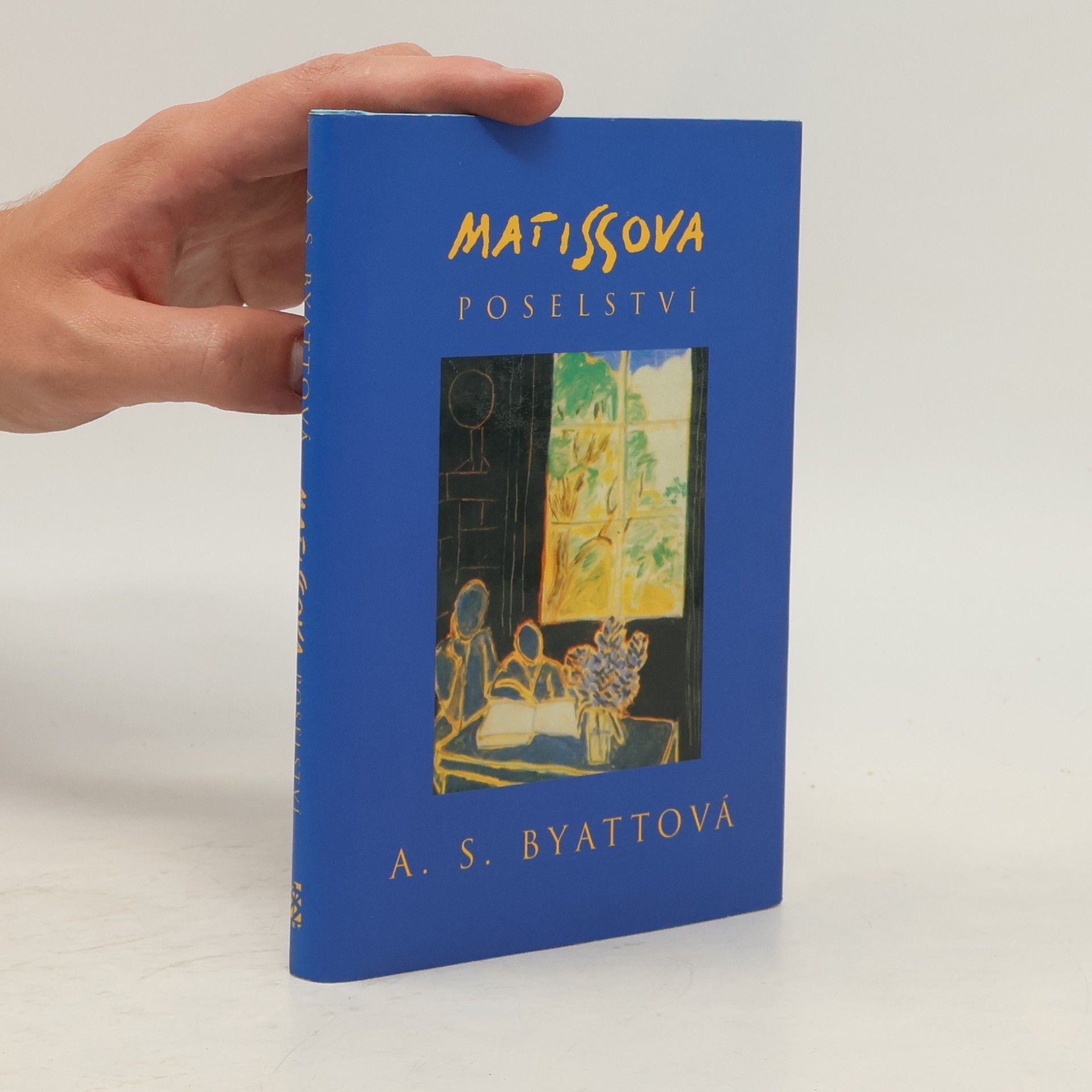 A. S. Antonia Susan Byatt Matissova poselství