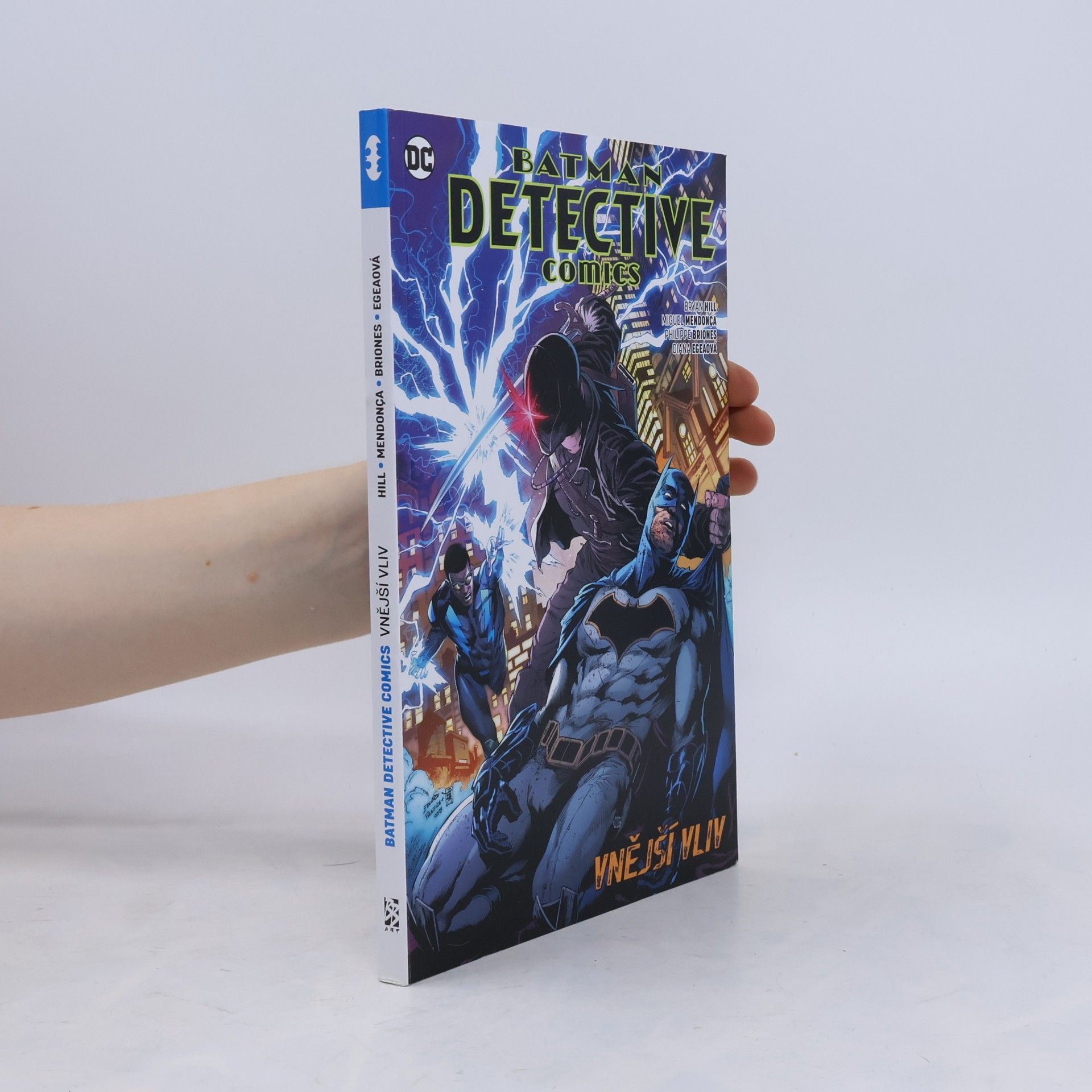 Kolektiv autorů Batman: detective comics. Kniha osmá: Vnější vliv
