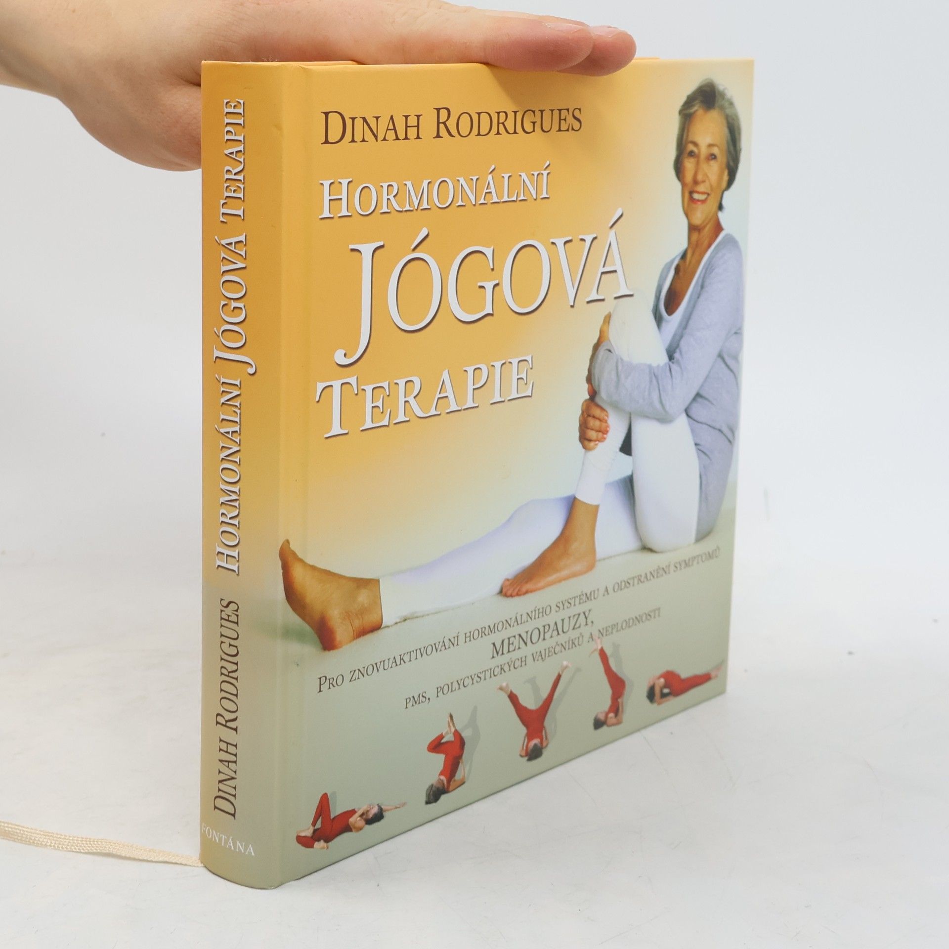 Dinah Rodrigues Hormonální jógová terapie