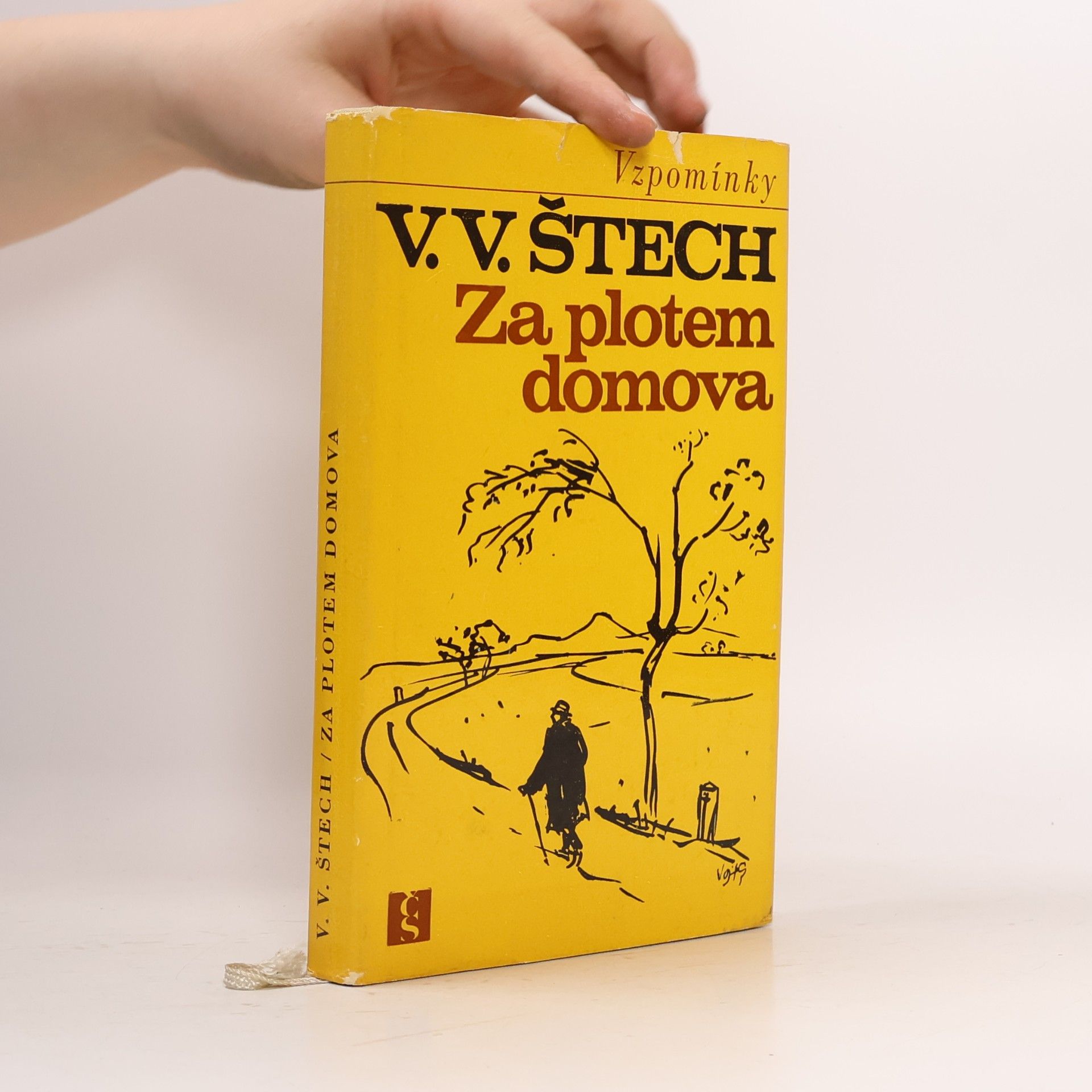 Václav Vilém Štech Za plotem domova