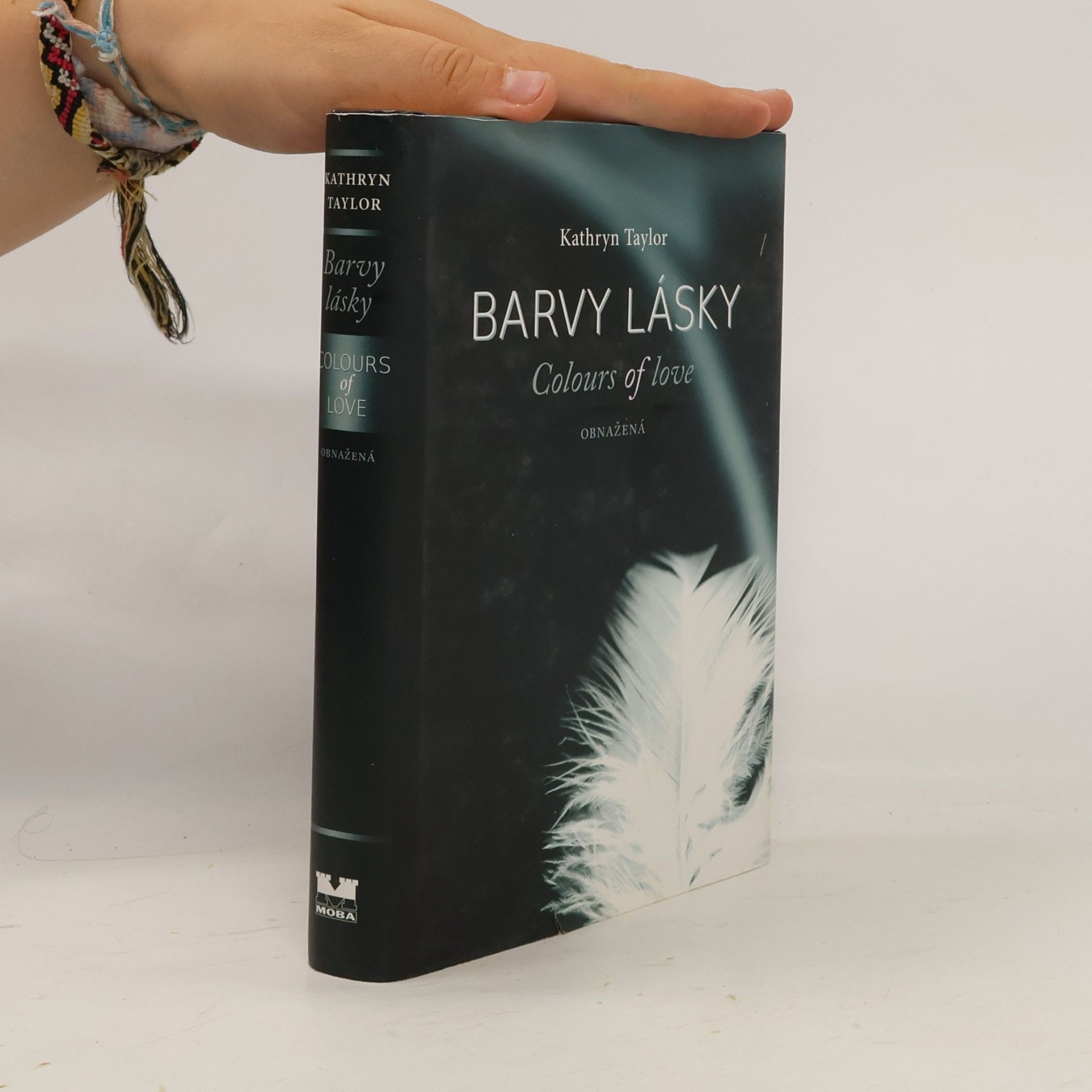 Kathryn Taylor Barvy lásky = Colours of love. Obnažená