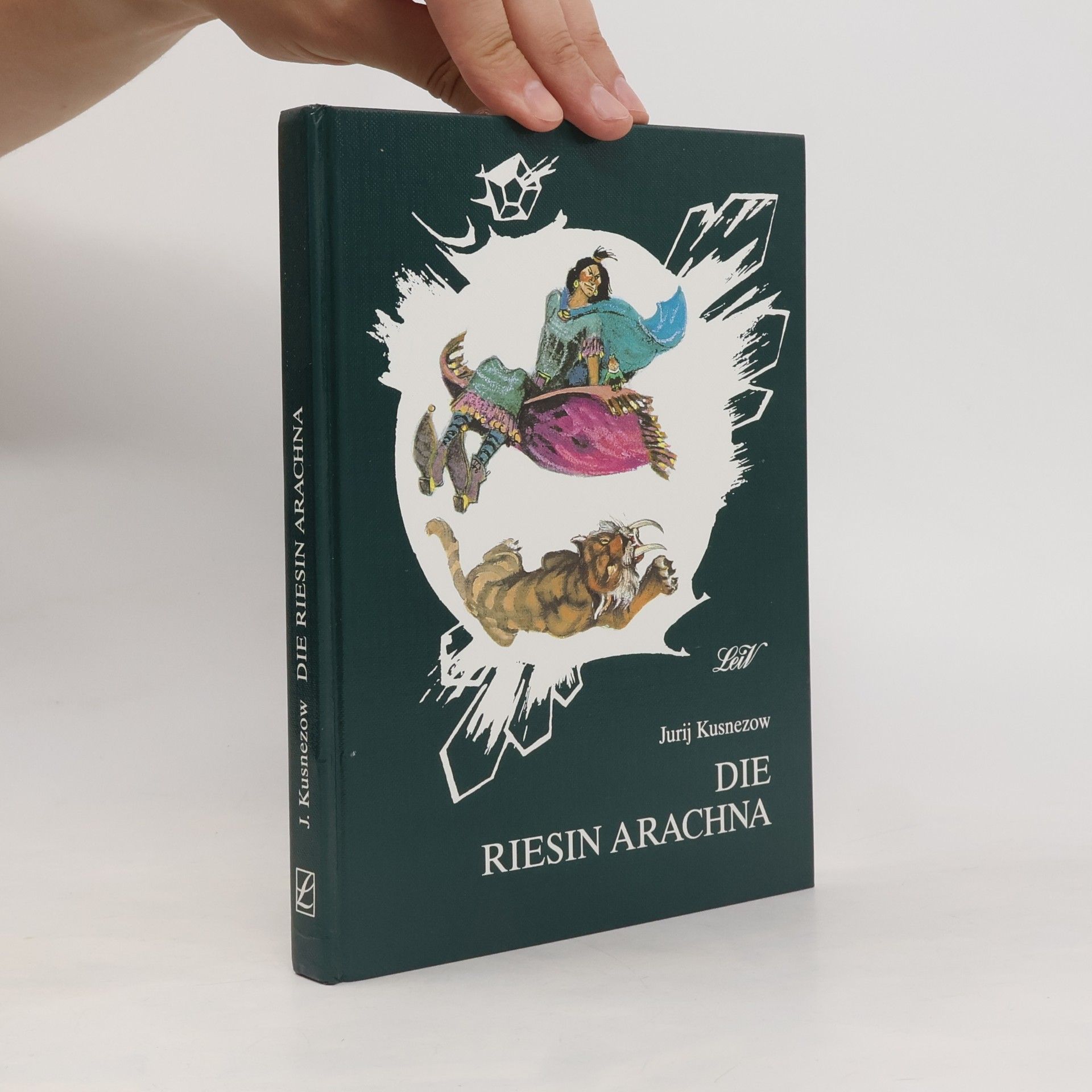 Jurij N. Kuznecov Die Riesin Arachna