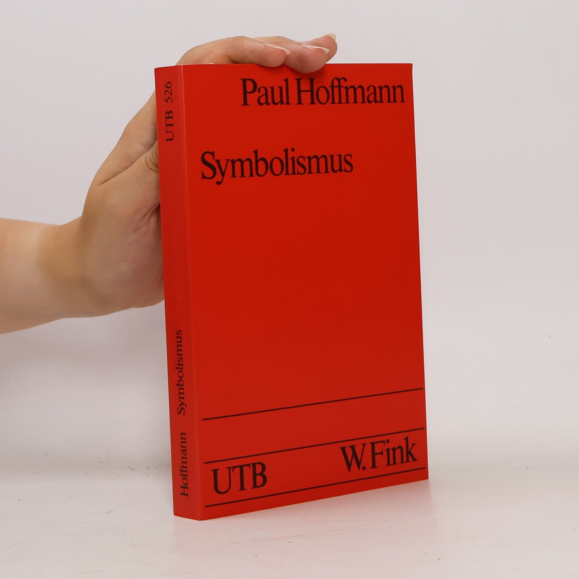 Paul Hoffmann UTB - 526: Symbolismus
