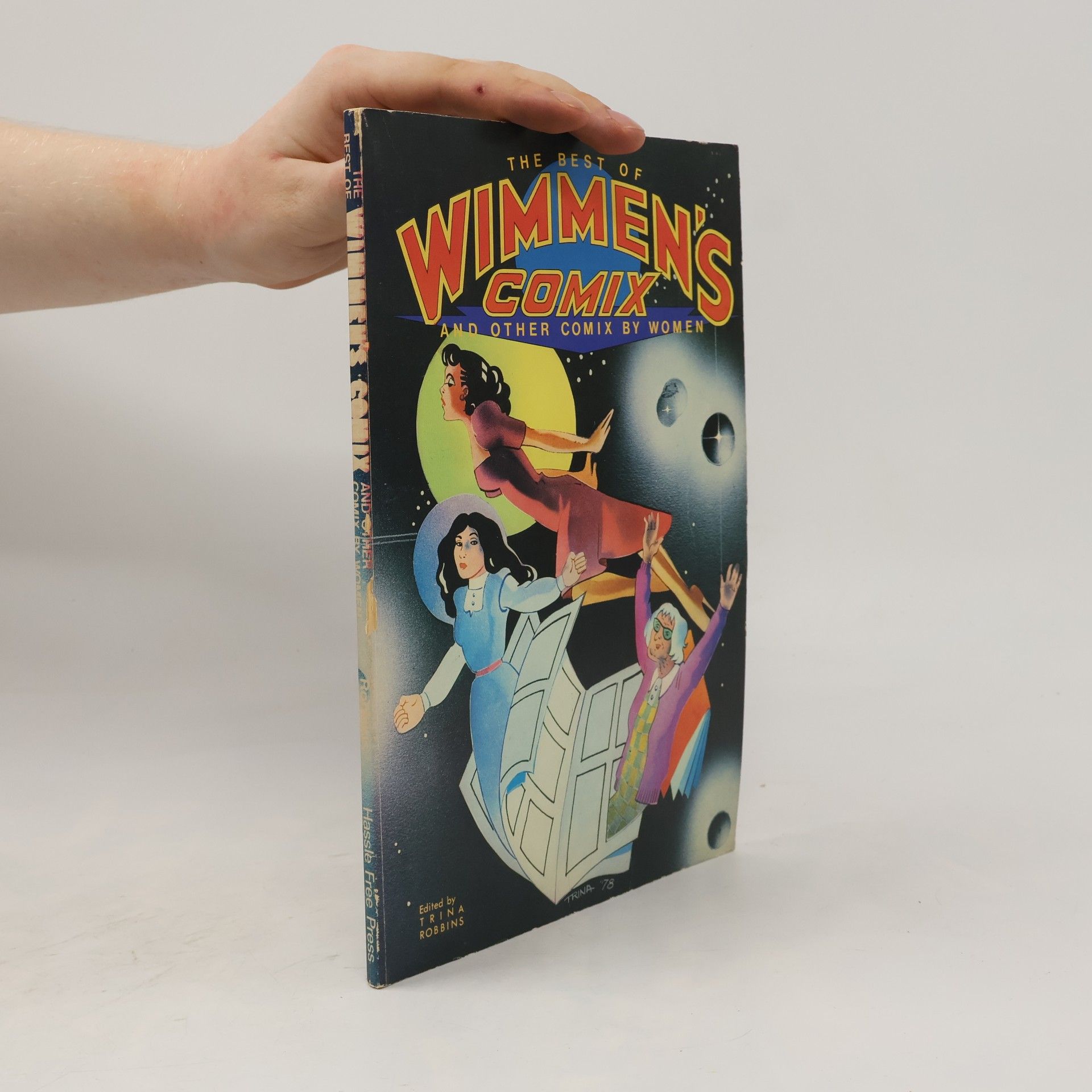 Trina Robbins The Best of 'Wimmen's Comix' and Other Comix by Women