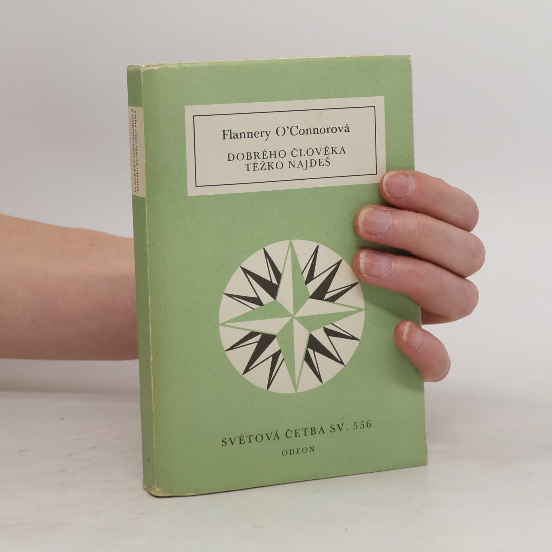 Flannery O. Connor Dobrého člověka těžko najdeš a jiné povídky