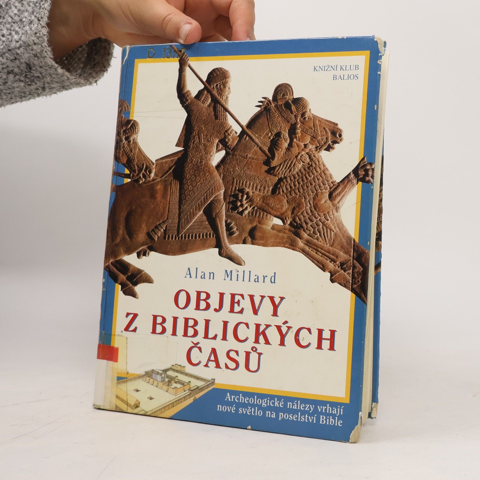 A. R. Alan Ralph Millard Objevy z biblických časů