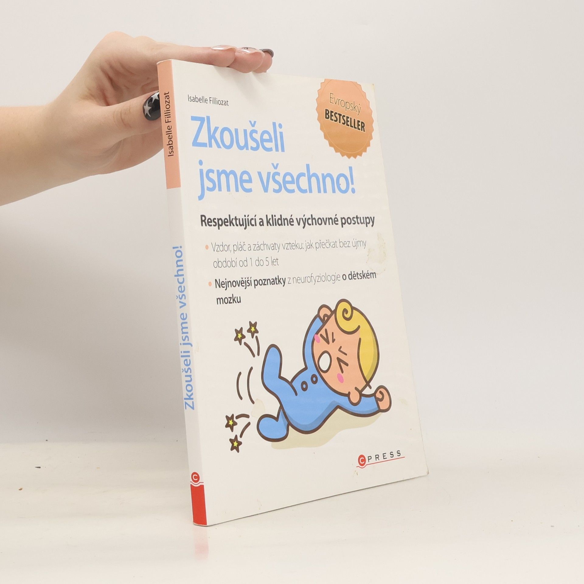 Isabelle Filliozat Zkoušeli jsme všechno!