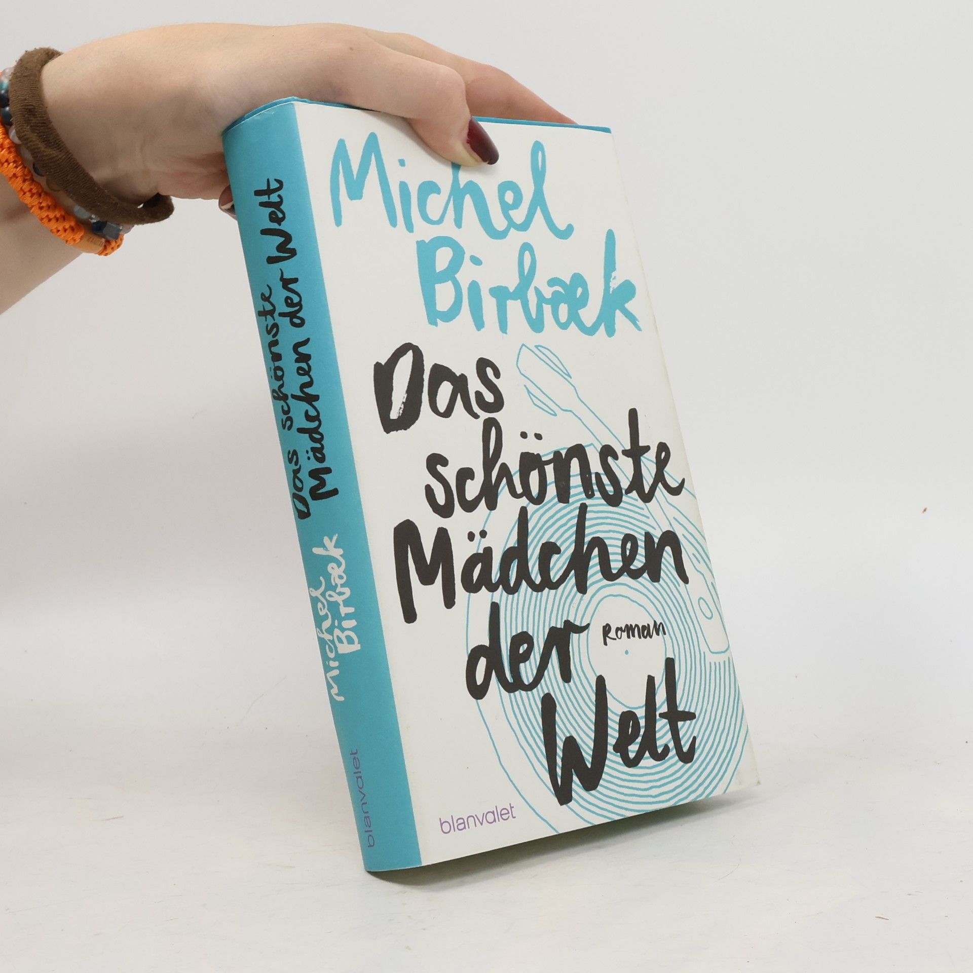 Michel Birbaek Das schönste Mädchen der Welt