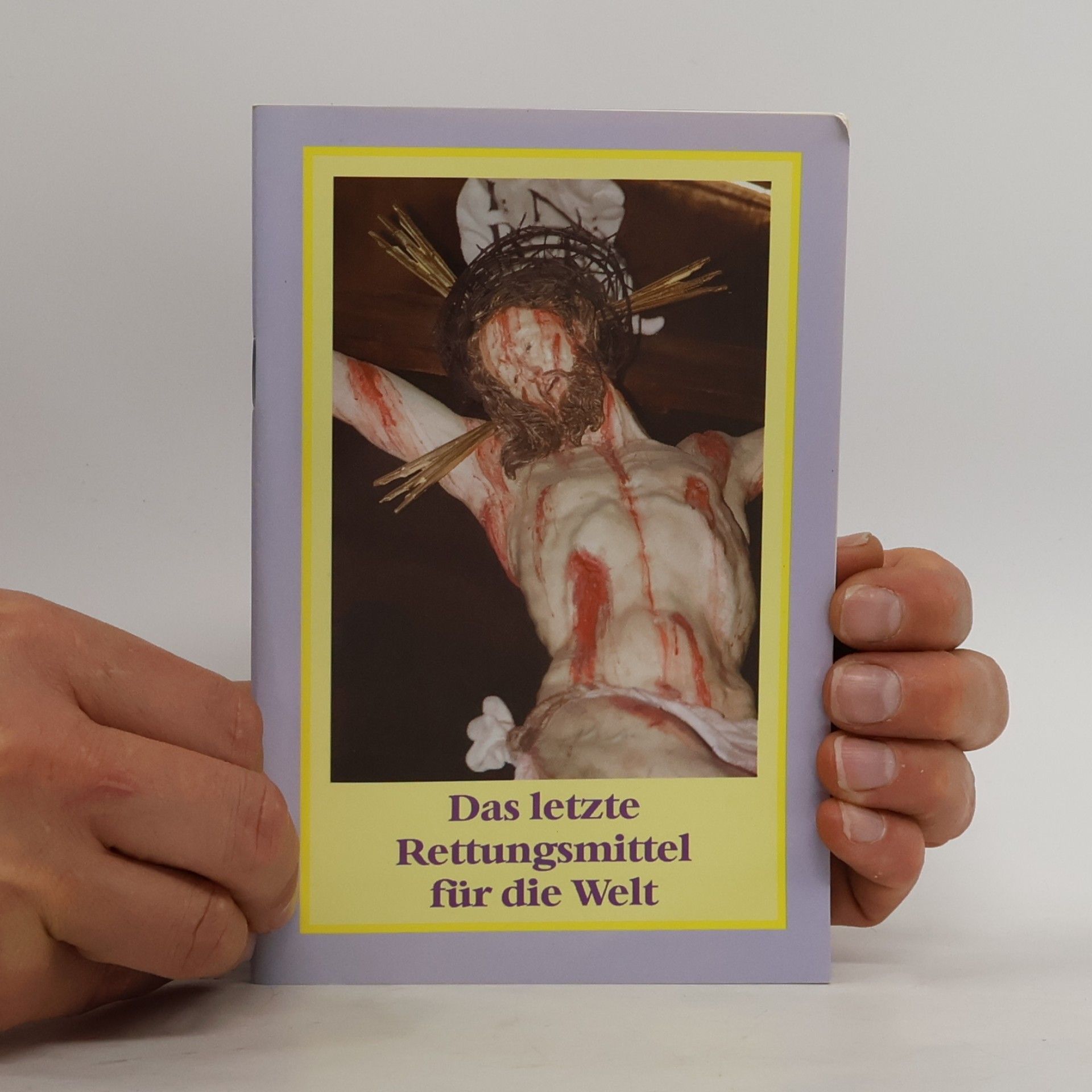 Collectif d'auteurs Die Aufopferung der Wunden Jesu