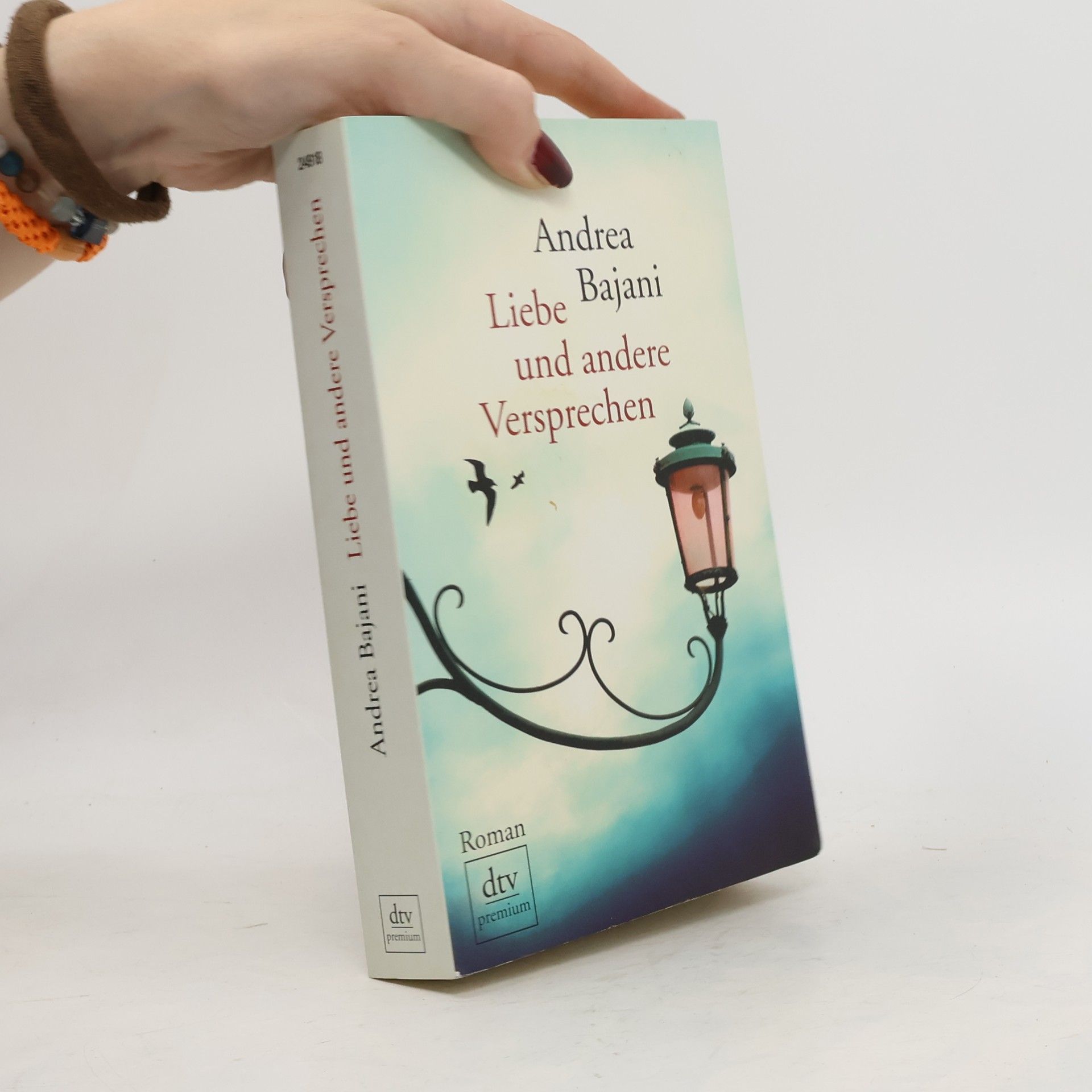Andrea Bajani Liebe und andere Versprechen