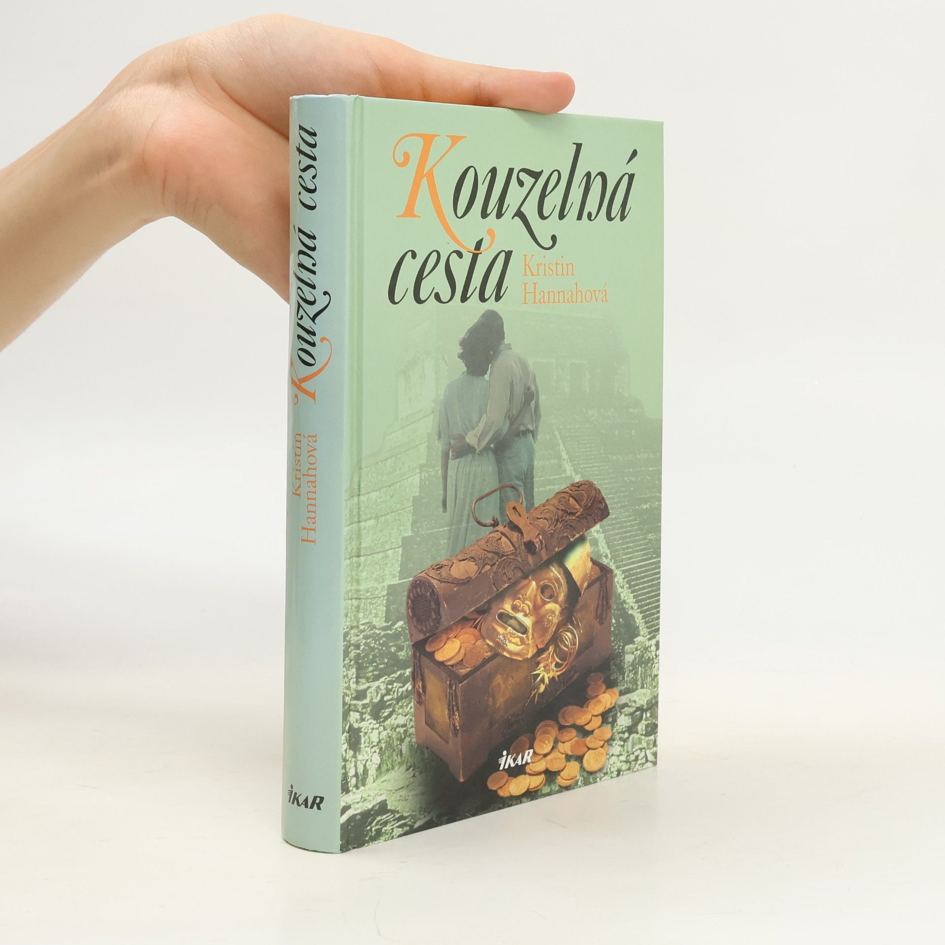 Kristin Hannah Kouzelná cesta