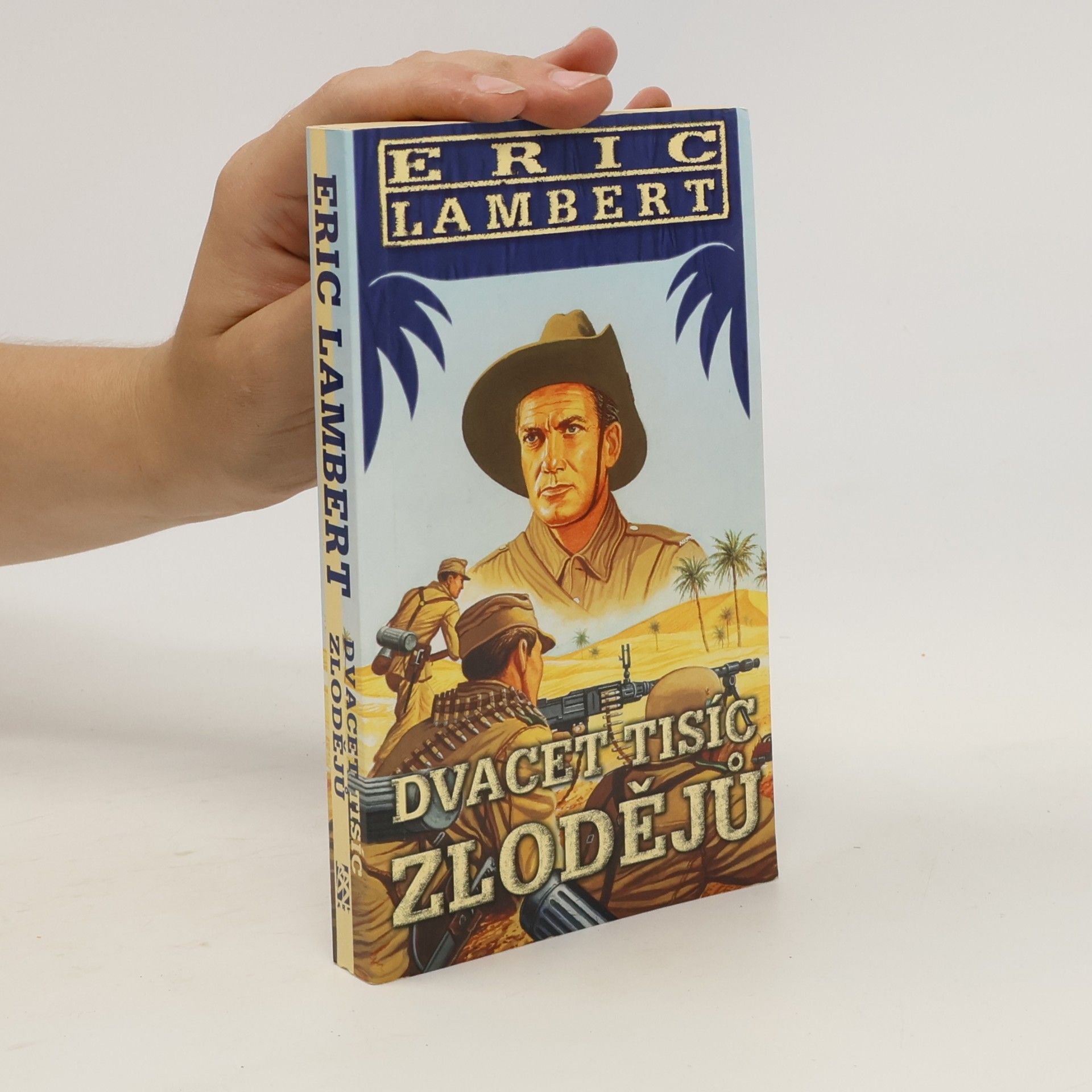 Eric Lambert Dvacet tisíc zlodějů