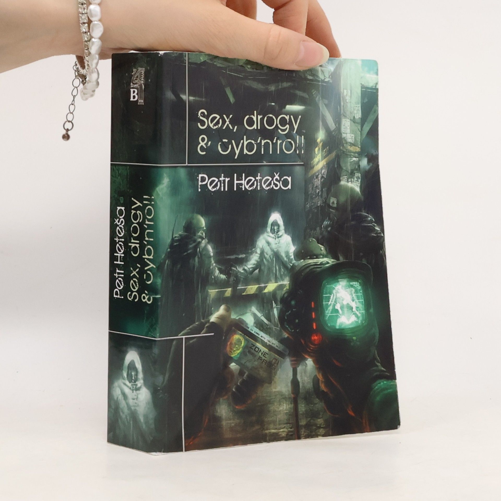 Petr Heteša Sex, drogy & cyb'n'roll