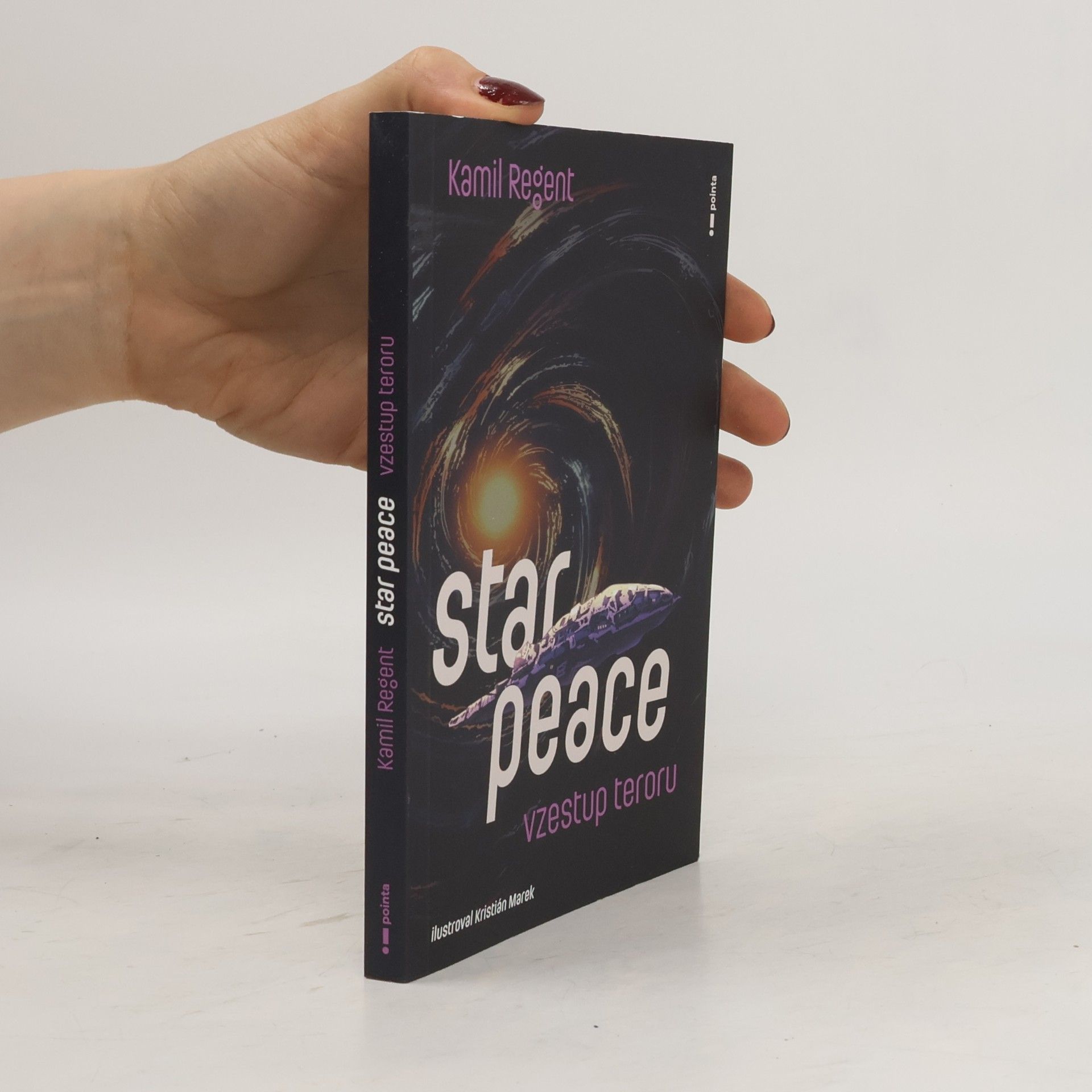 Kamil Regent Star Peace - Vzestup teroru