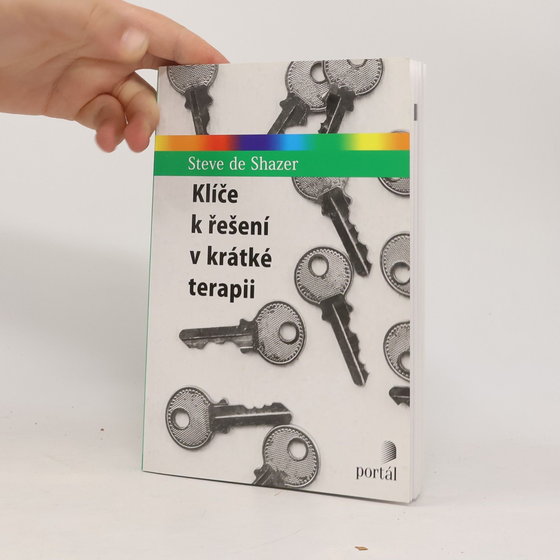 Steve De Shazer Klíče k řešení v krátké terapii