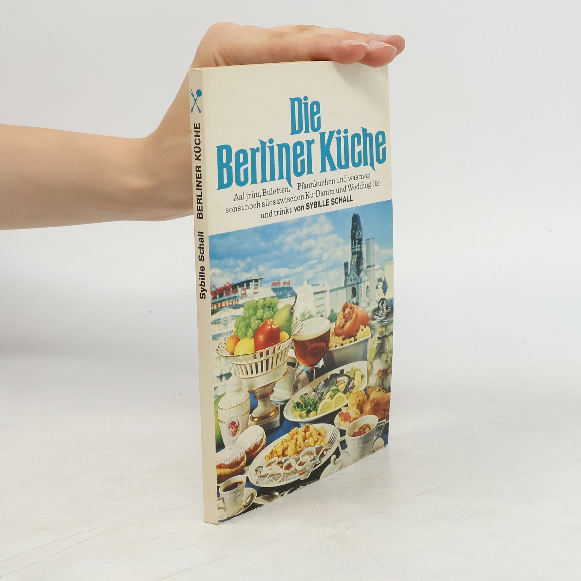 Sybille Schall Die Berliner Küche