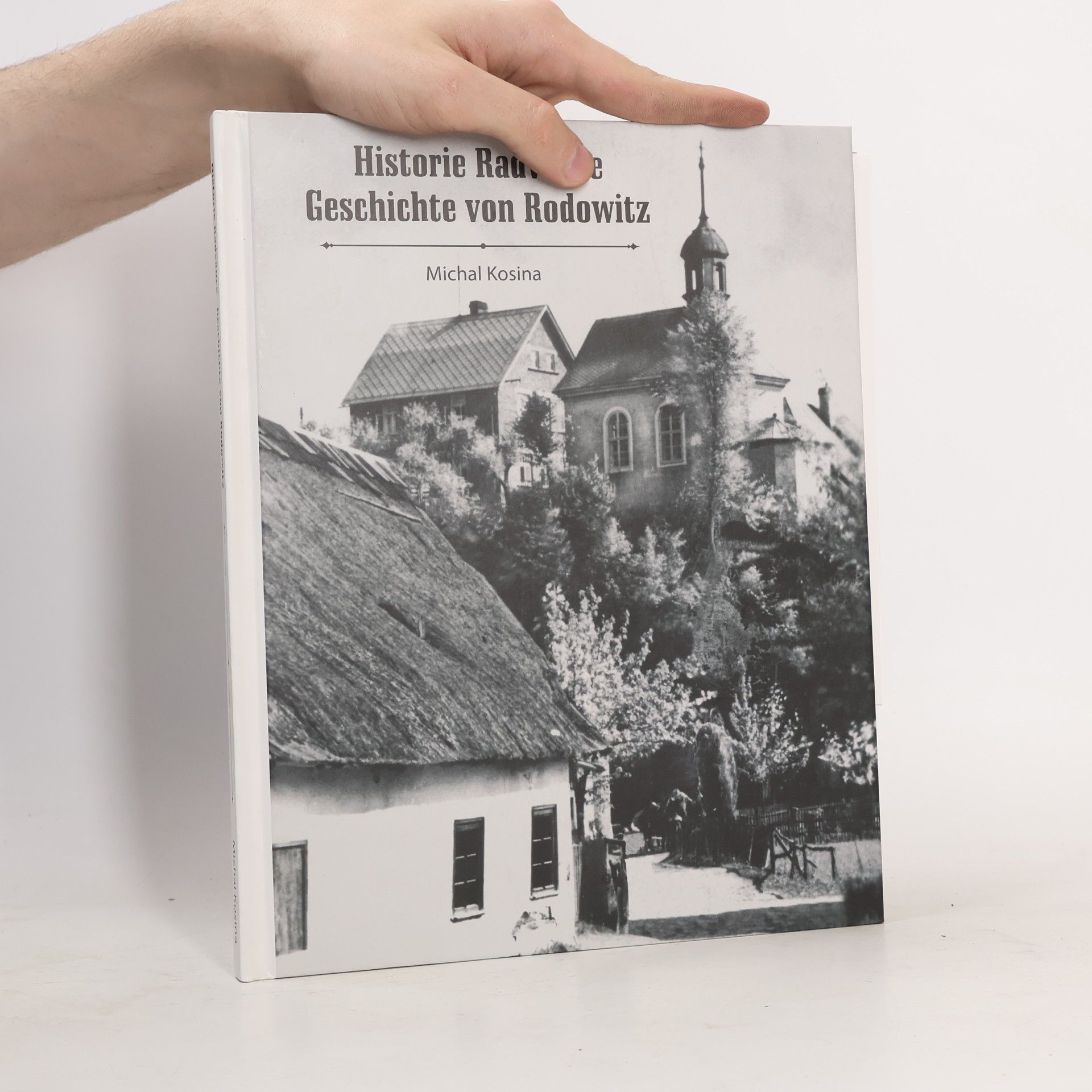 Michal Kosina Historie Radvance, Geschichte von Rodowitz
