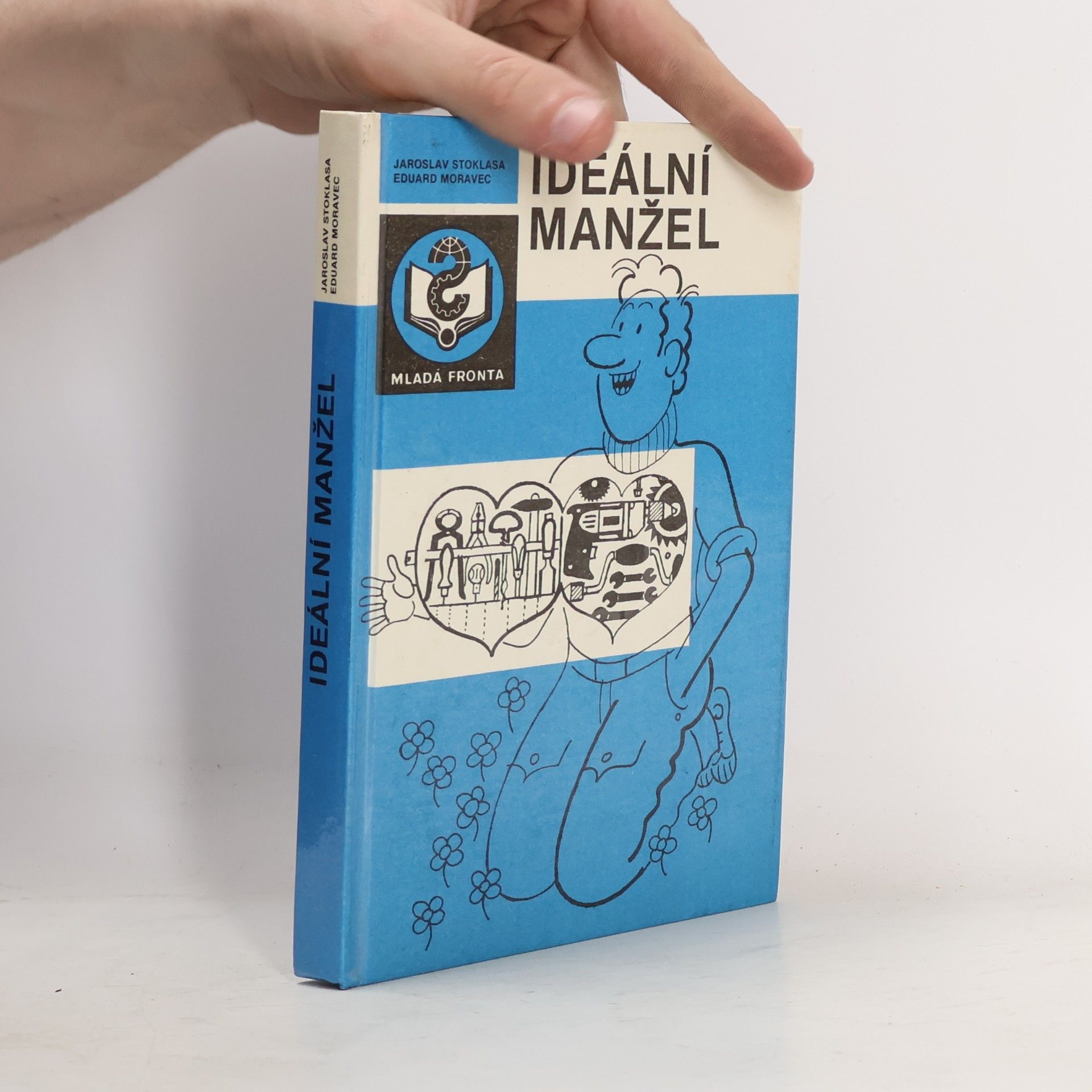 Jaroslav Stoklasa Ideální manžel