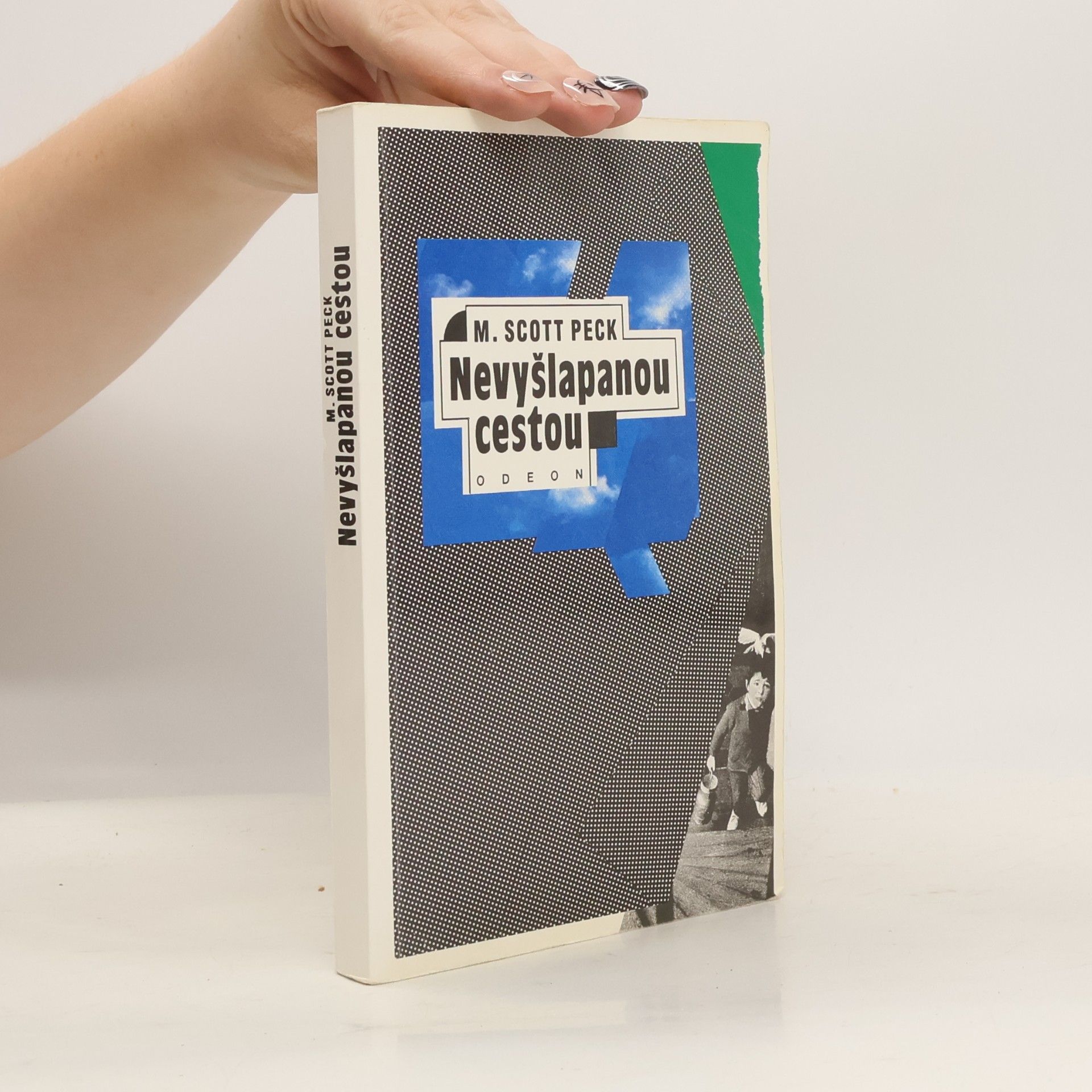 Morgan Scott Peck Nevyšlapanou cestou
