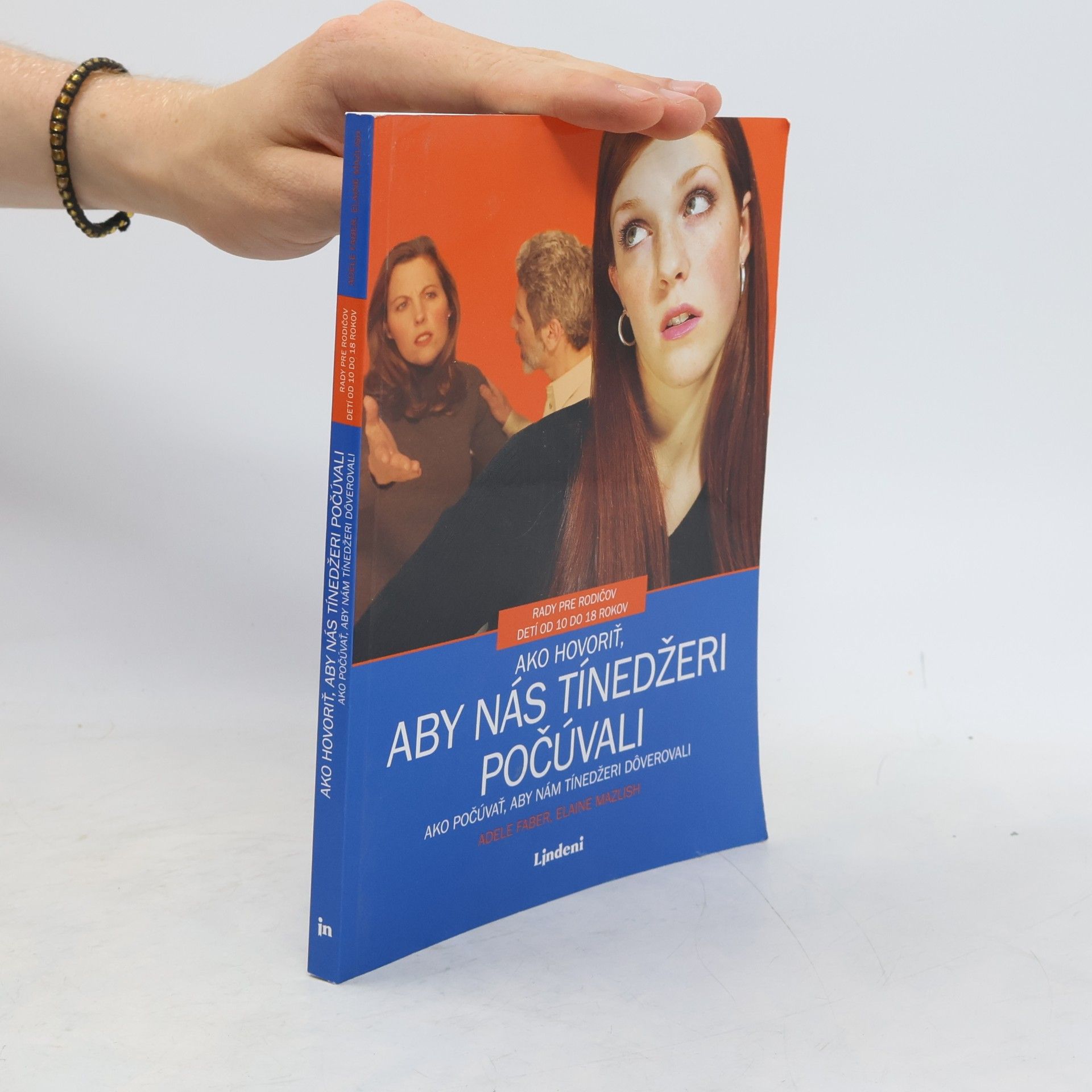 Adele Faber Ako hovoriť, aby nás tínedžeri počúvali