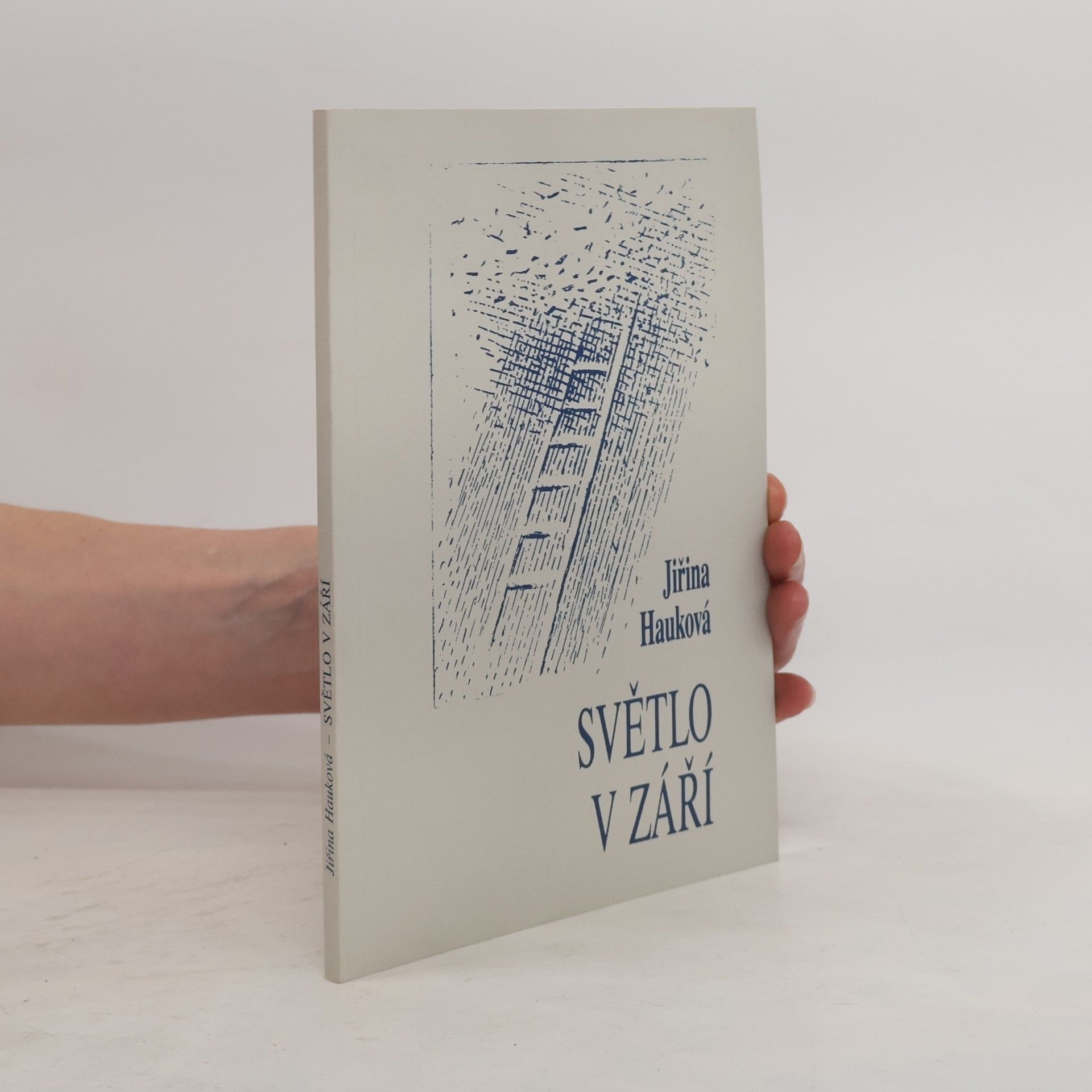 Jiřina Hauková Světlo v září