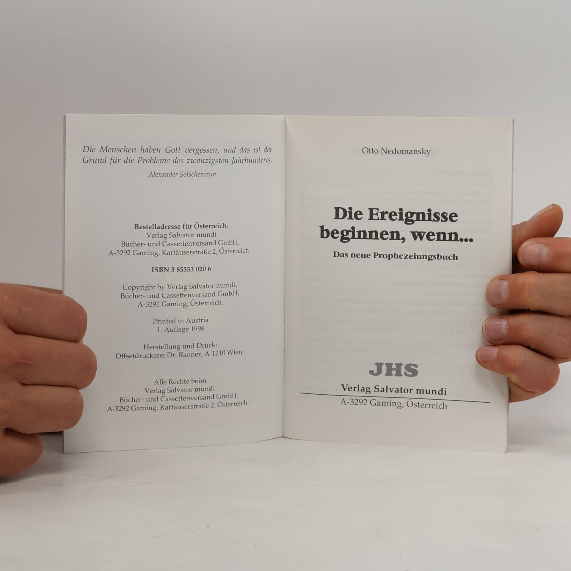 Otto Nedomansky Die Ereignisse beginnen, wenn - Das neue Prophezeiungsbuch