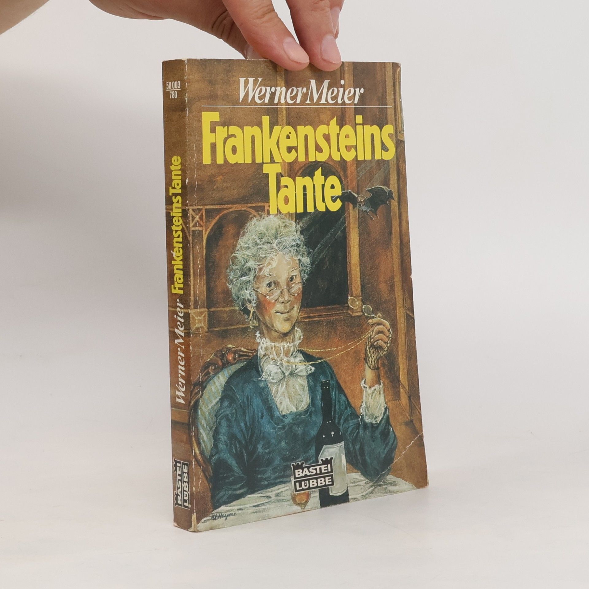 Werner Meier Frankensteins Tante.