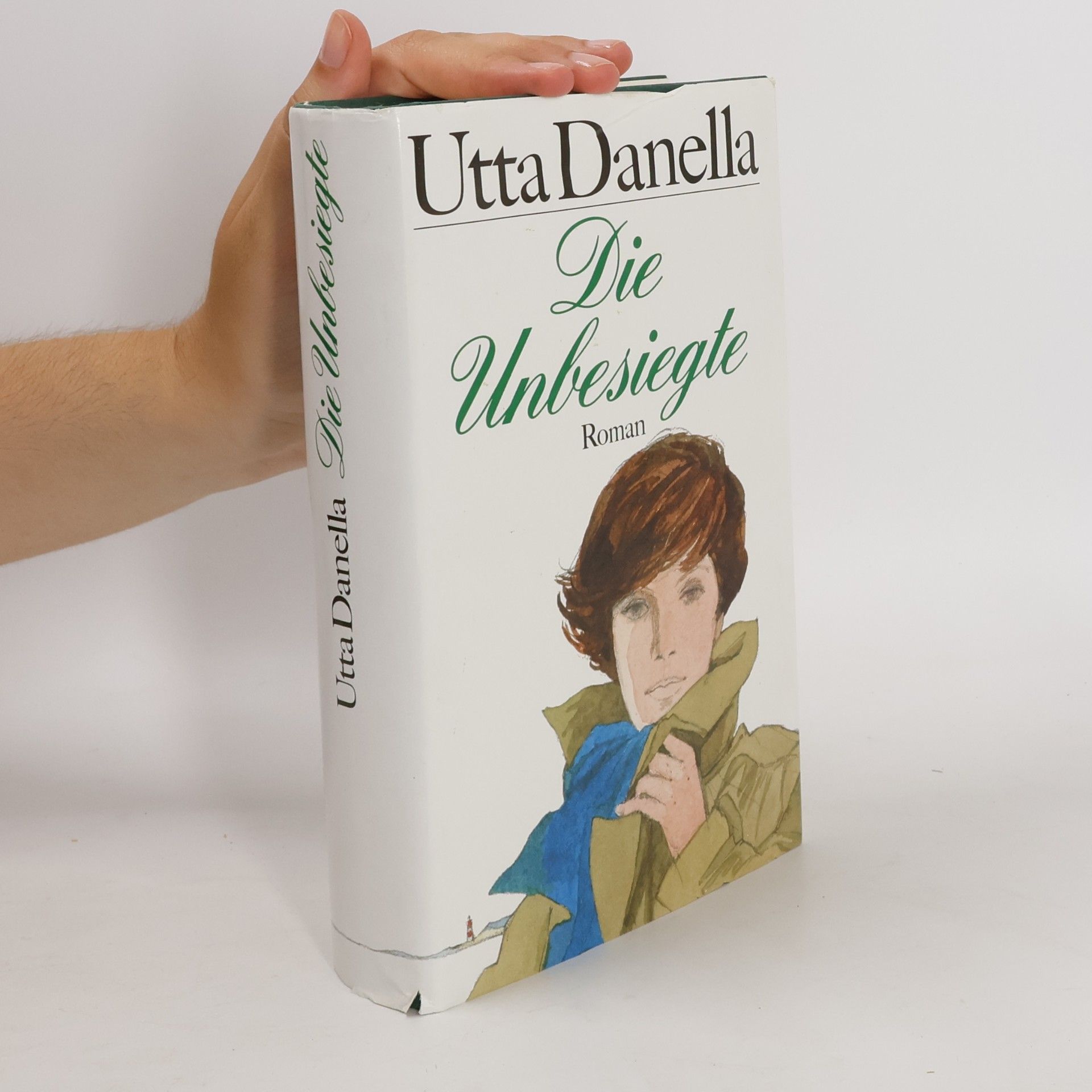 Utta Danella Die Unbesiegte