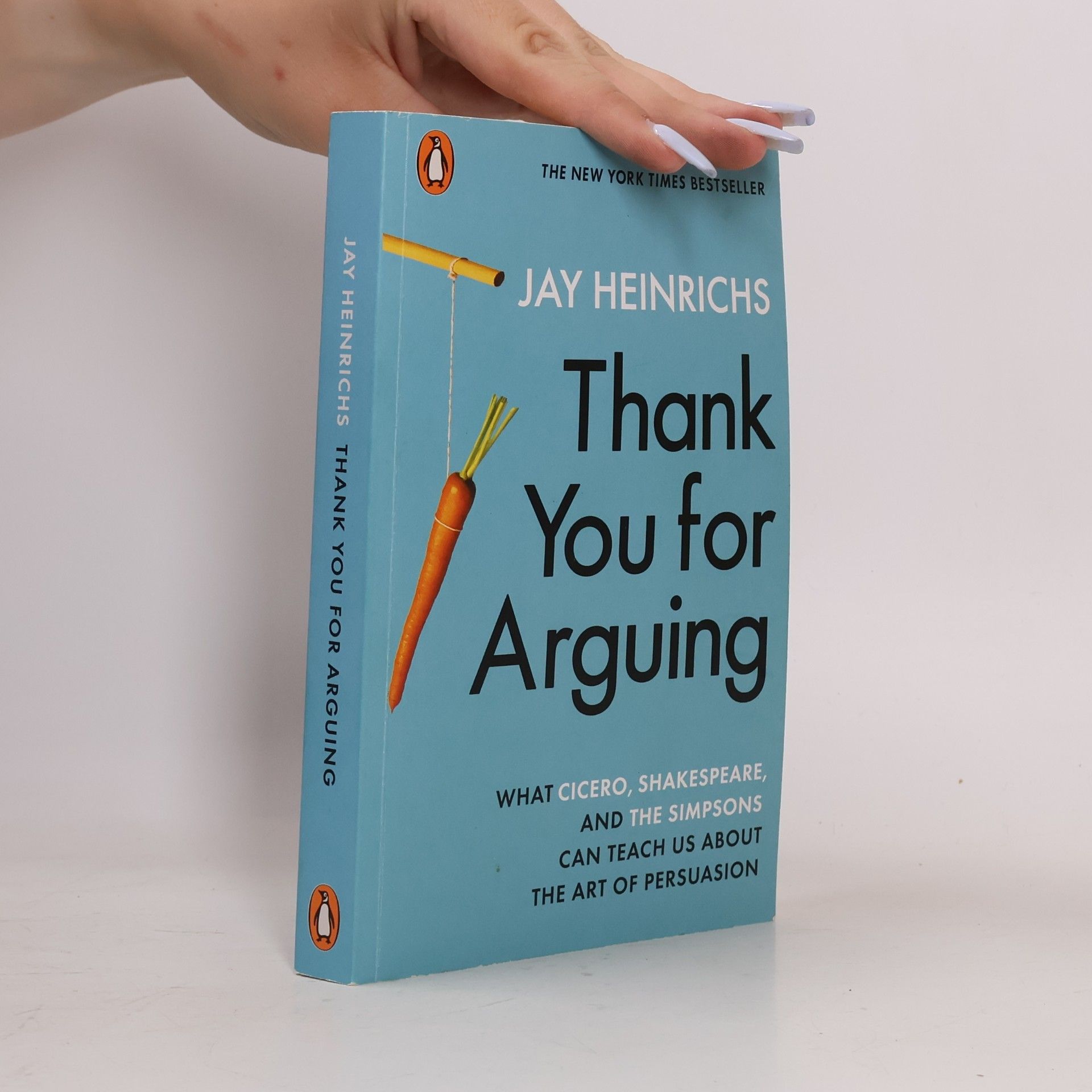 Jay Heinrichs Thank You for Arguing