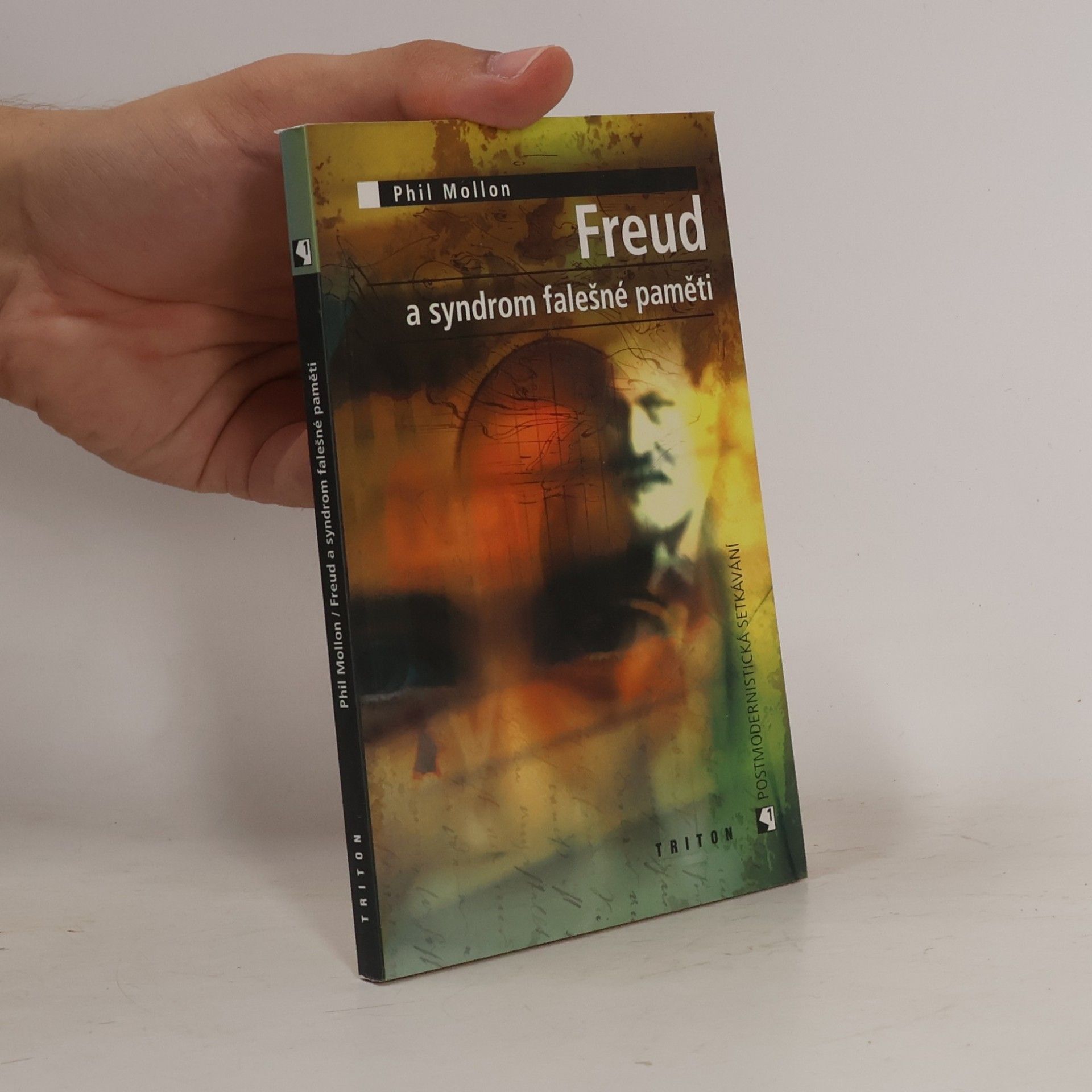Phil Mollon Freud a syndrom falešné paměti
