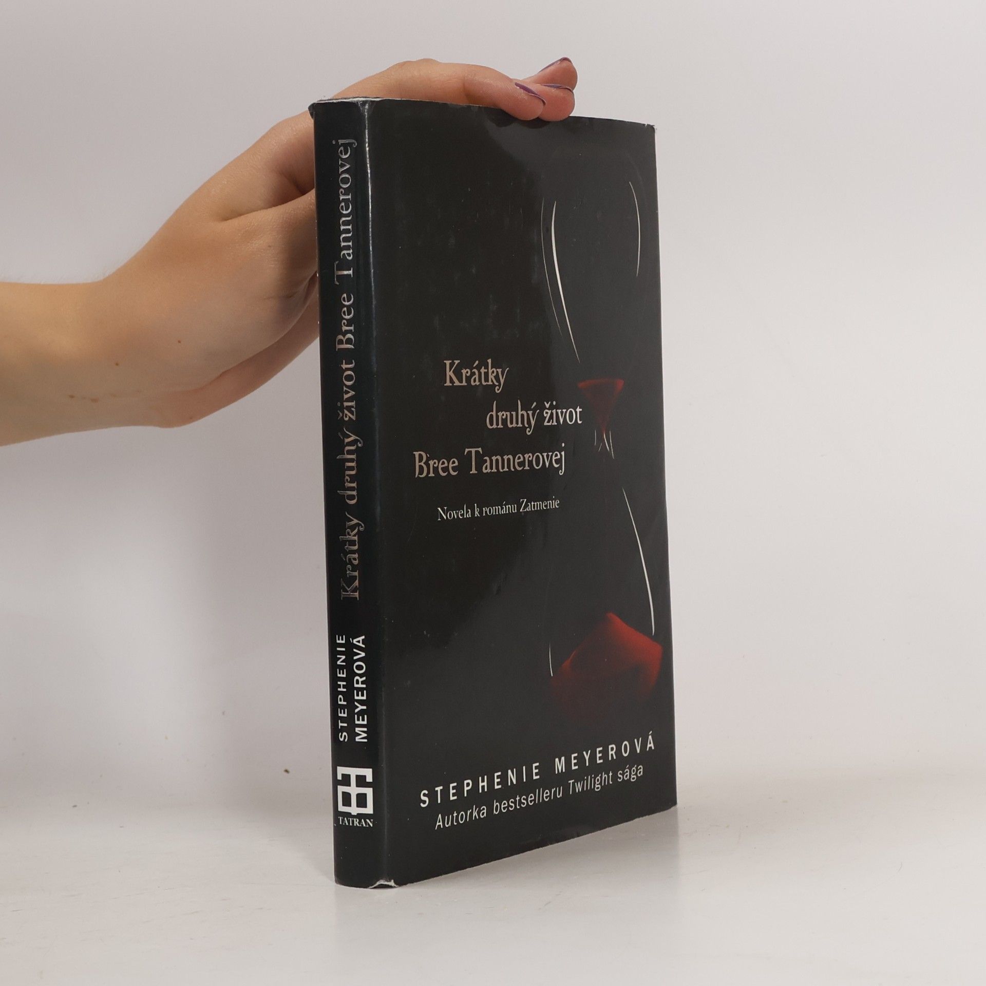 Stephenie Meyer Krátky druhý život Bree Tannerovej