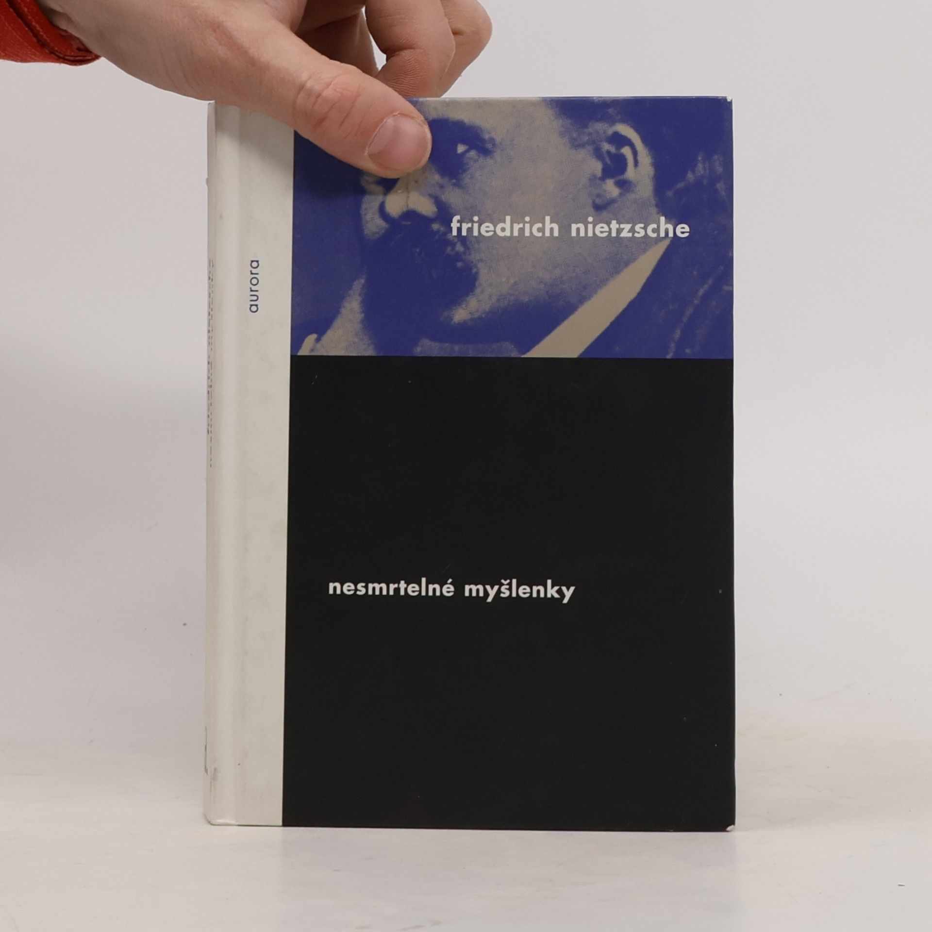 Friedrich Nietzsche Nesmrtelné myšlenky