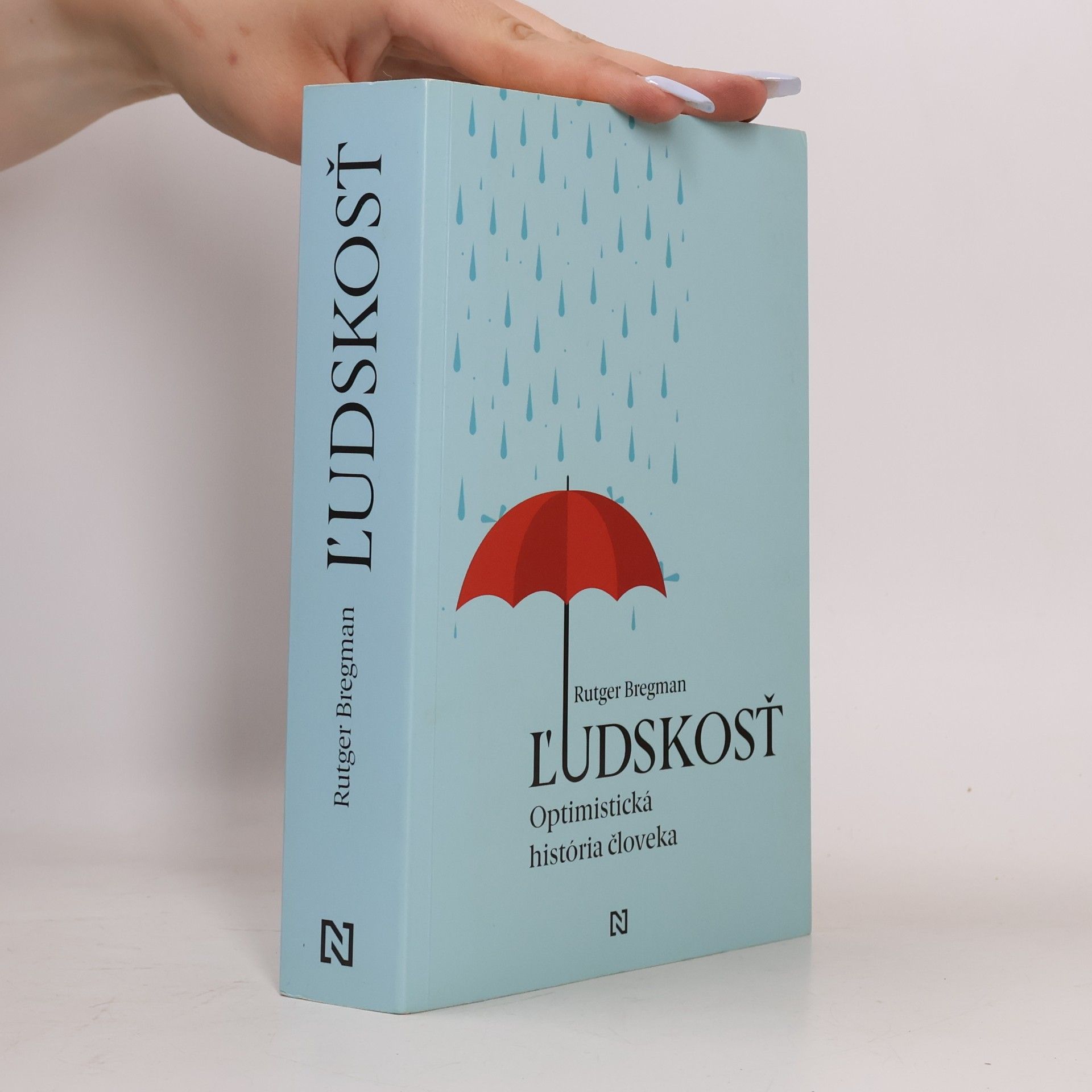 Rutger Bregman Ľudskosť. Optimistická história človeka