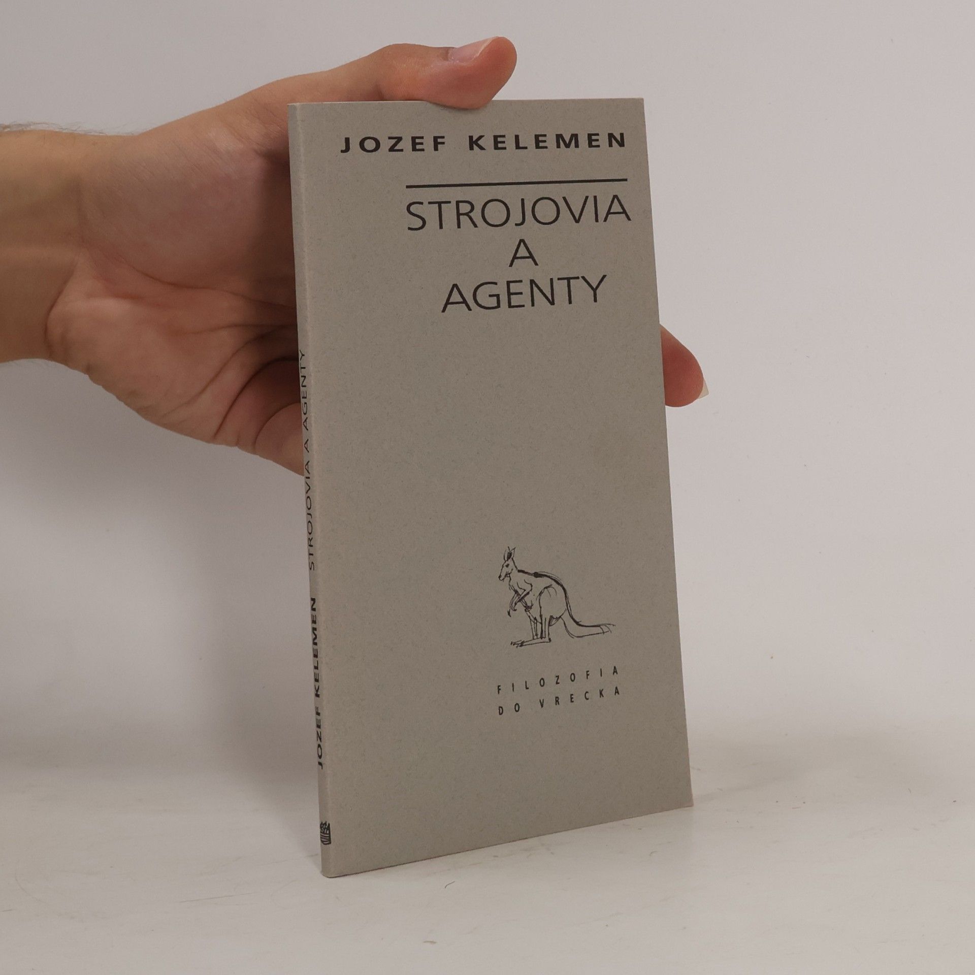 Jozef Kelemen Strojovia a agenty