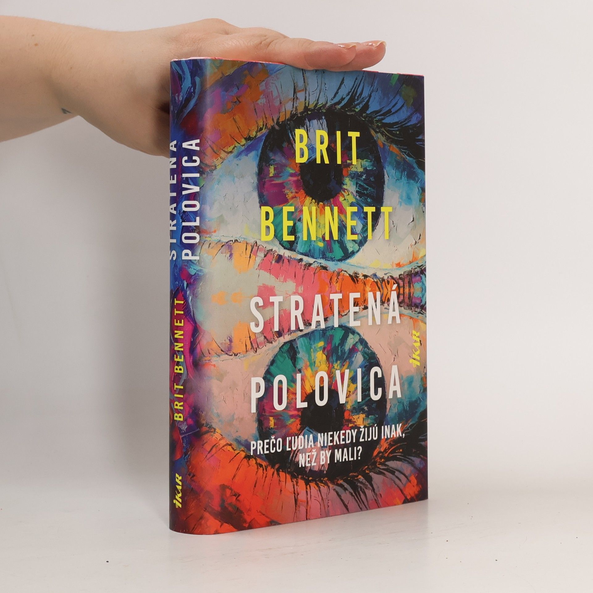 Brit Bennet Stratená polovica