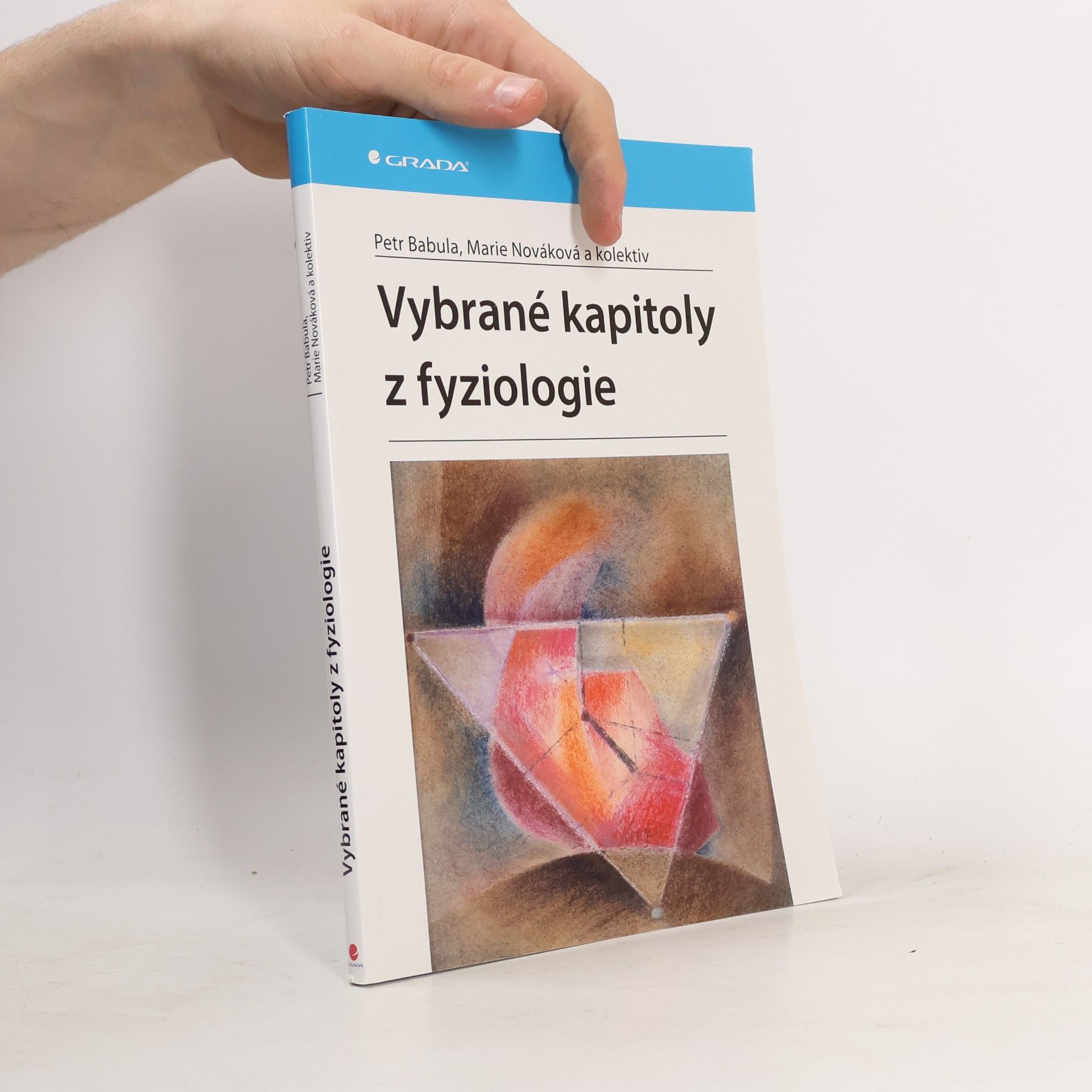 Petr Babula Vybrané kapitoly z fyziologie