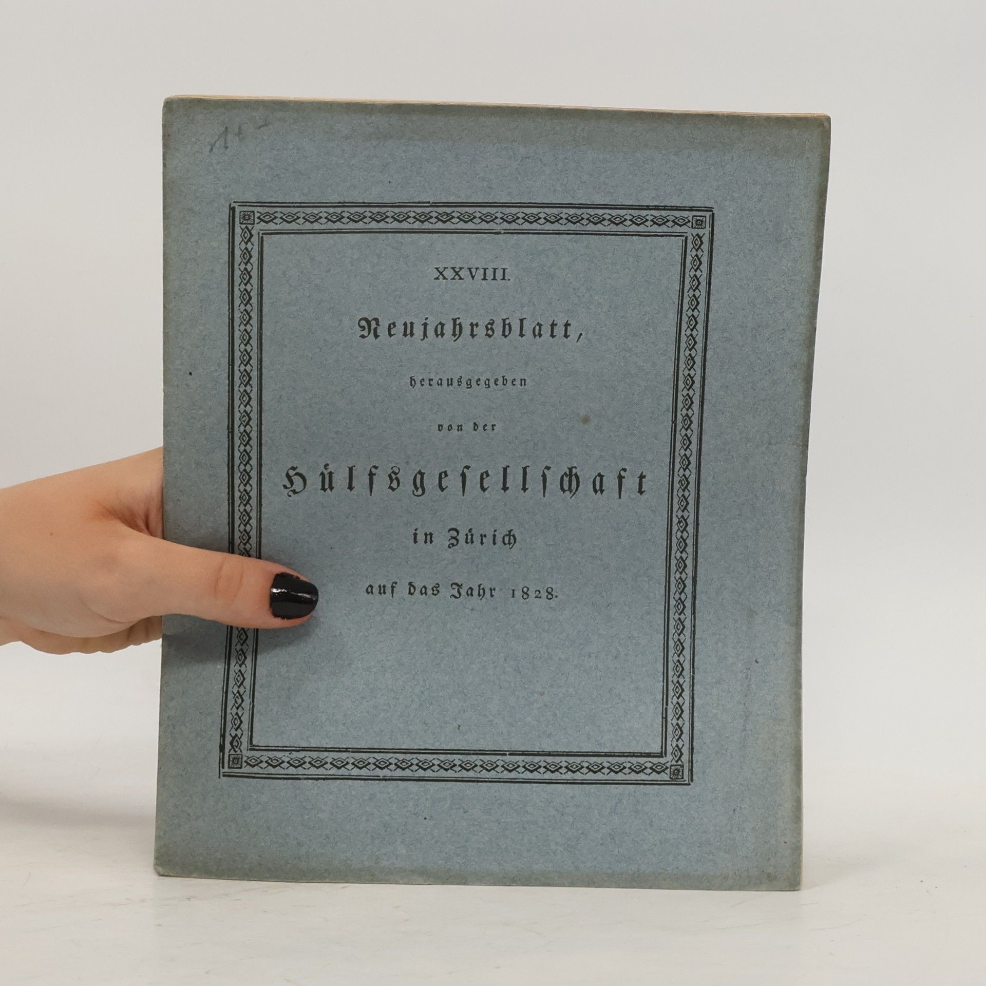 kolektiv XXVIII Neujahrsblatt der Hülfsgesellschaft in Zürich auf das Jahr 1828
