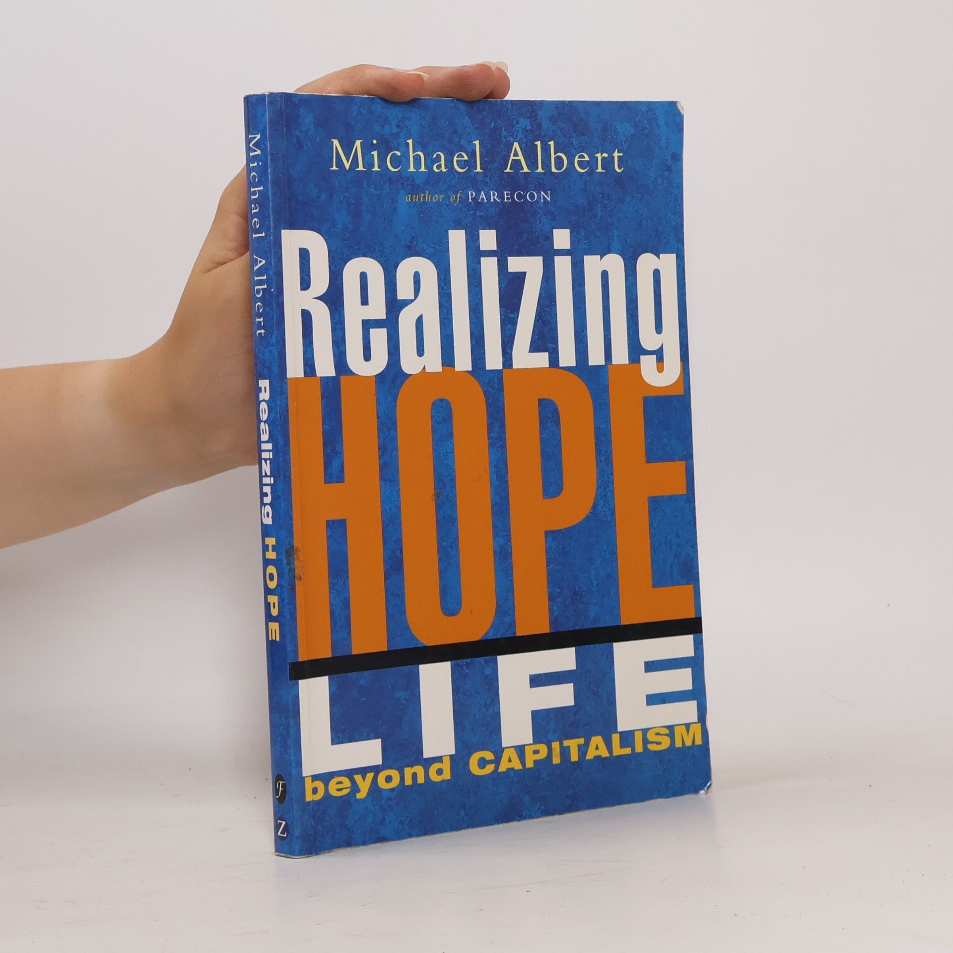 Michael Albert Realizing Hope